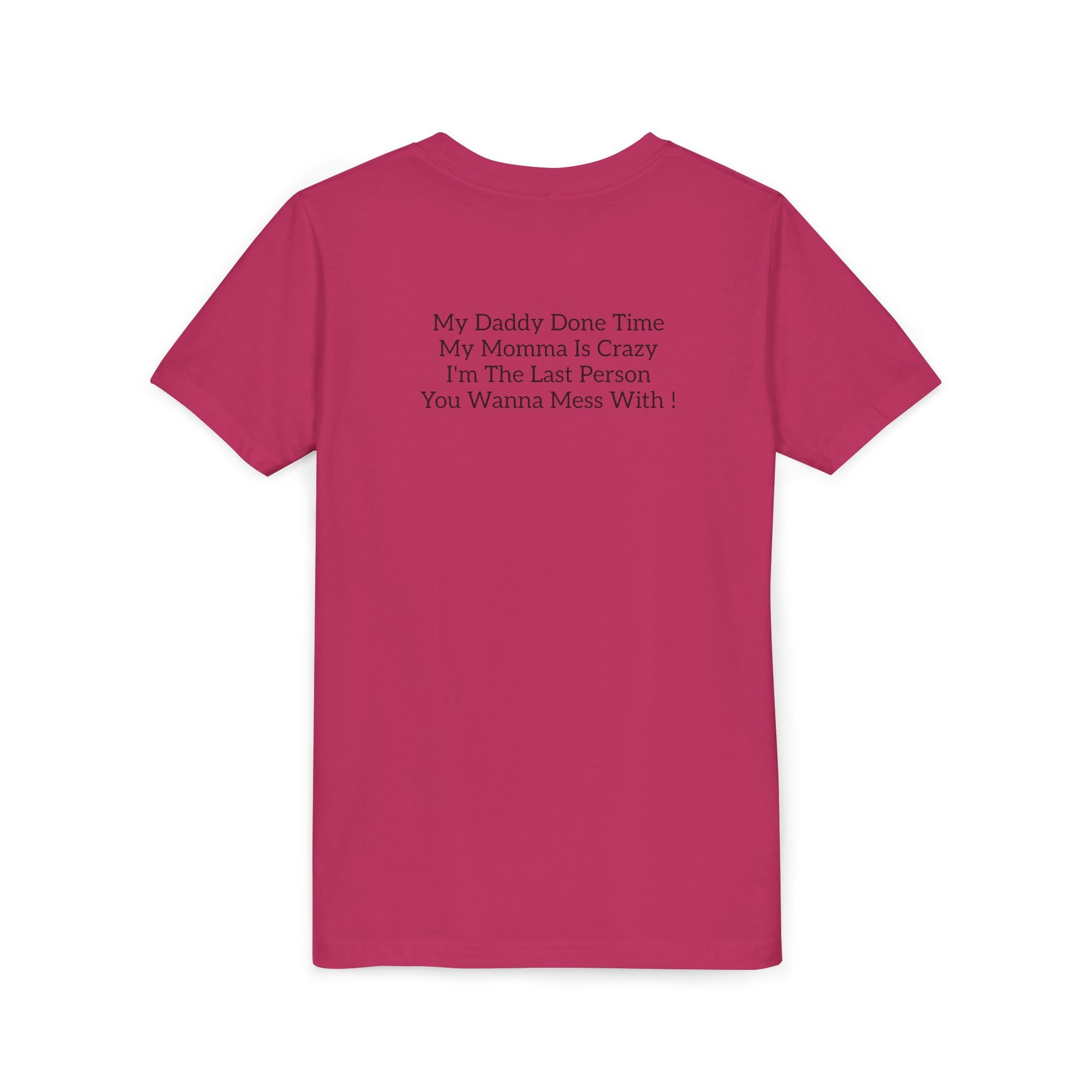 Youth Tee "Caution..." Back Quote — Protective Family Message Shirt