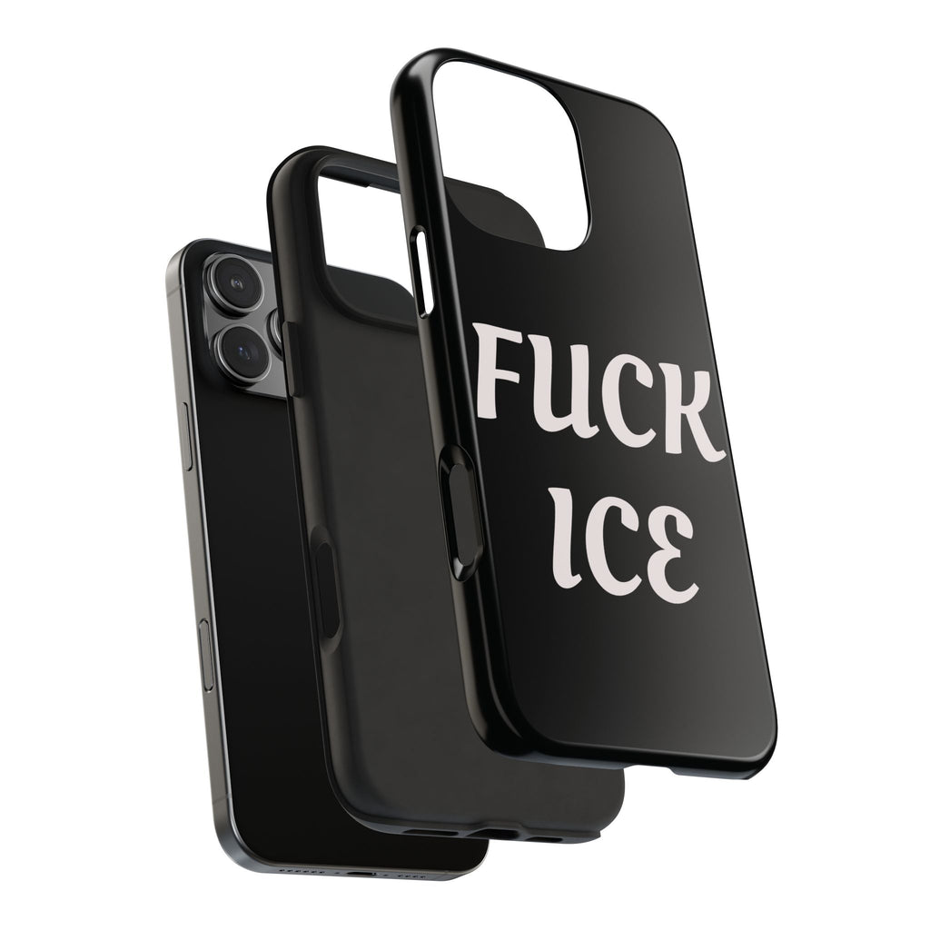 Phone Case — Bold “FUCK ICE” Political Statement Protective Case