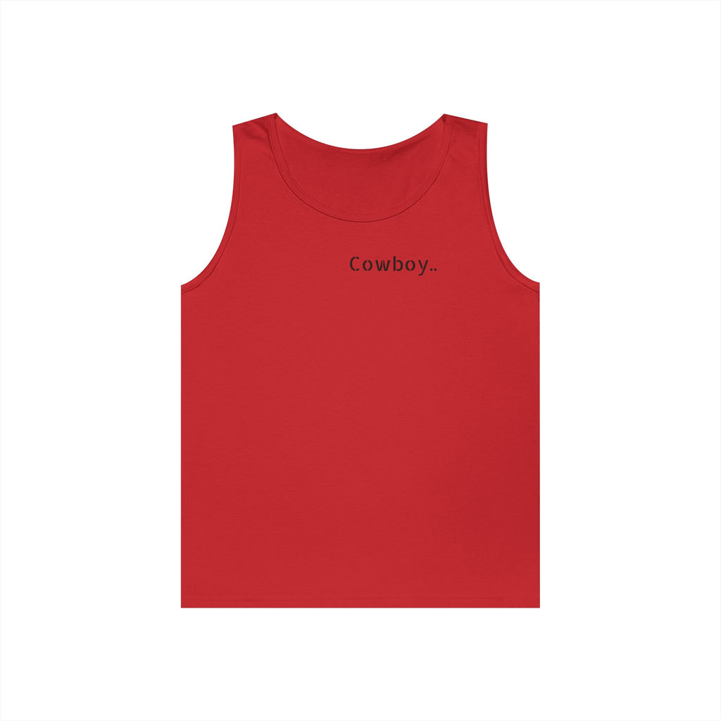 Cowboy Tank Top - "Cowboy" Front, "Cowboy Gone Wild" Back Graphic Tank