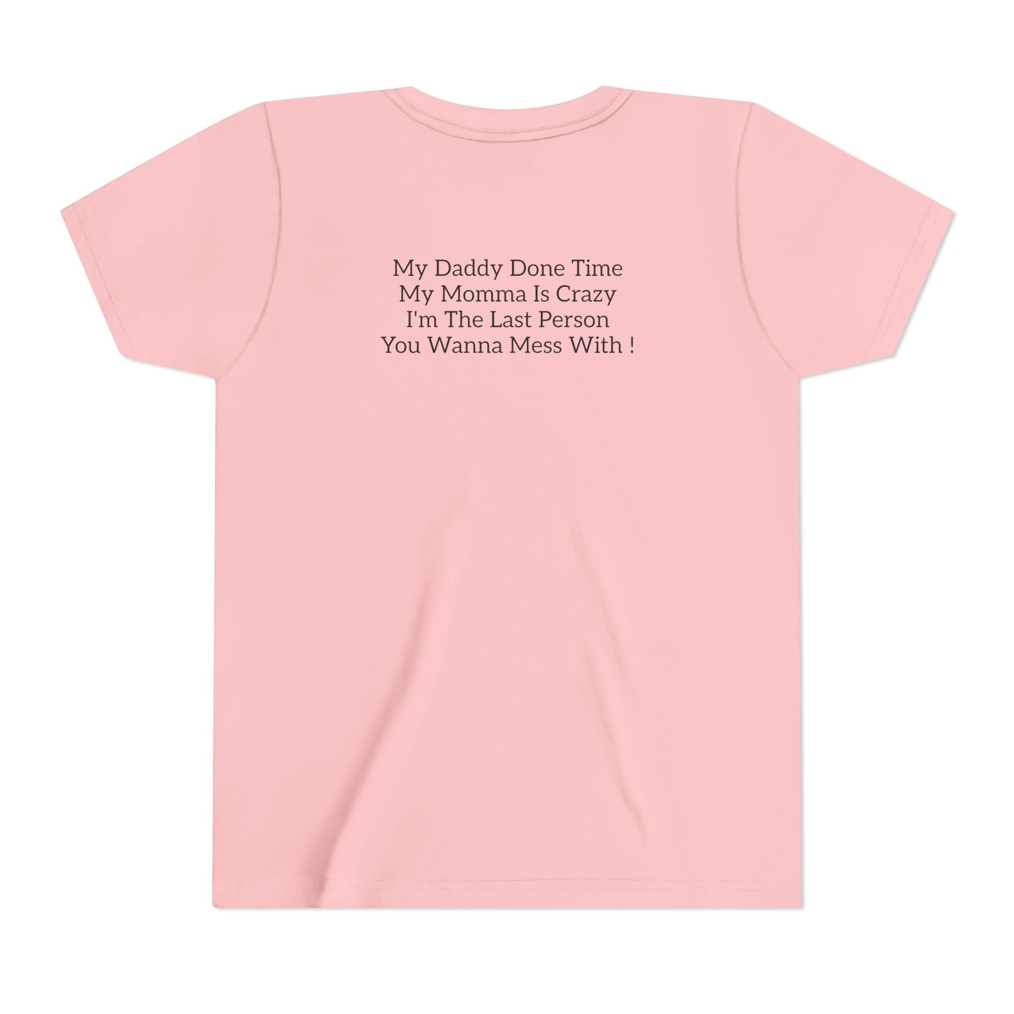 Youth Tee "Caution..." Back Quote — Protective Family Message Shirt