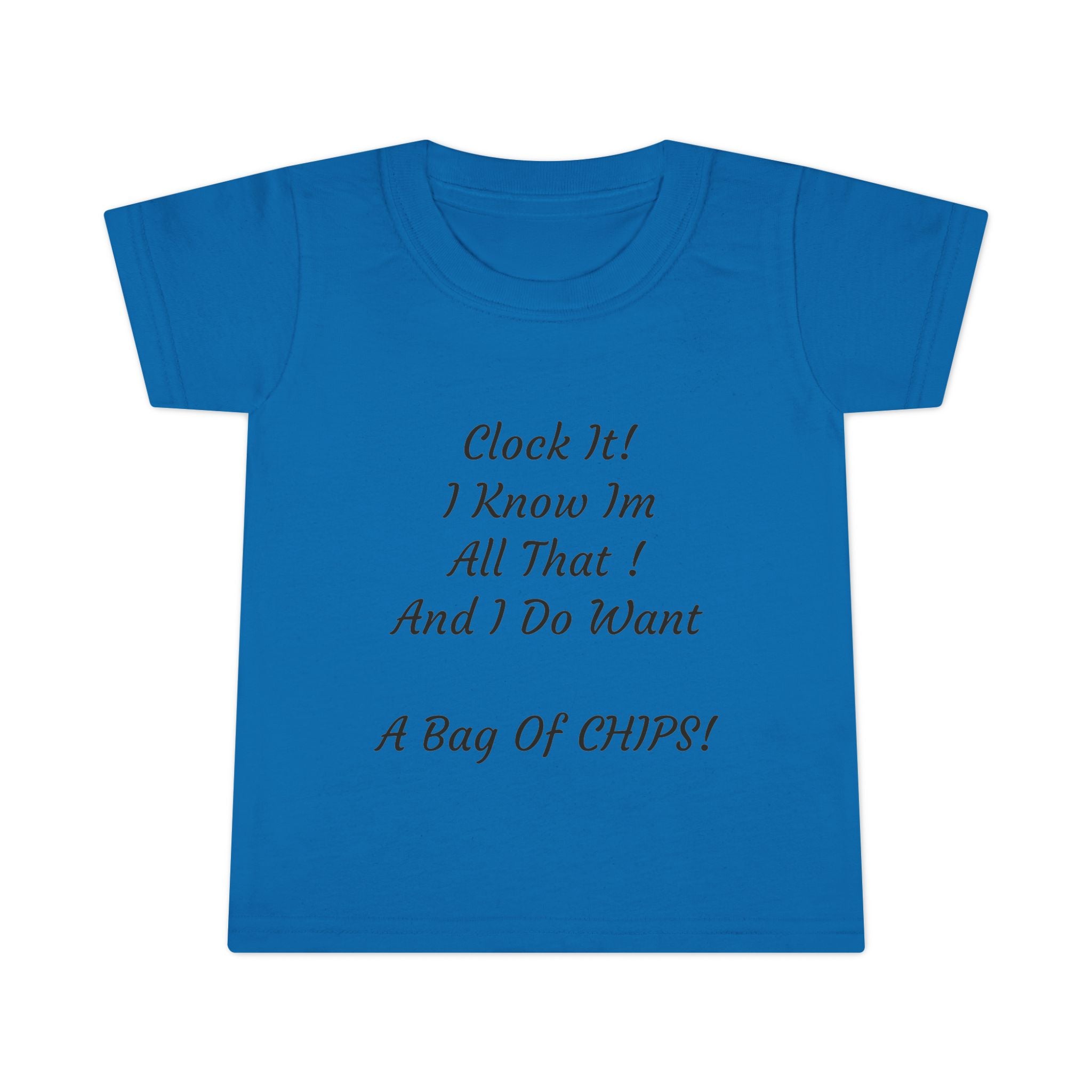 Toddler T-Shirt — Cute Script Quote Tee for Little Ones