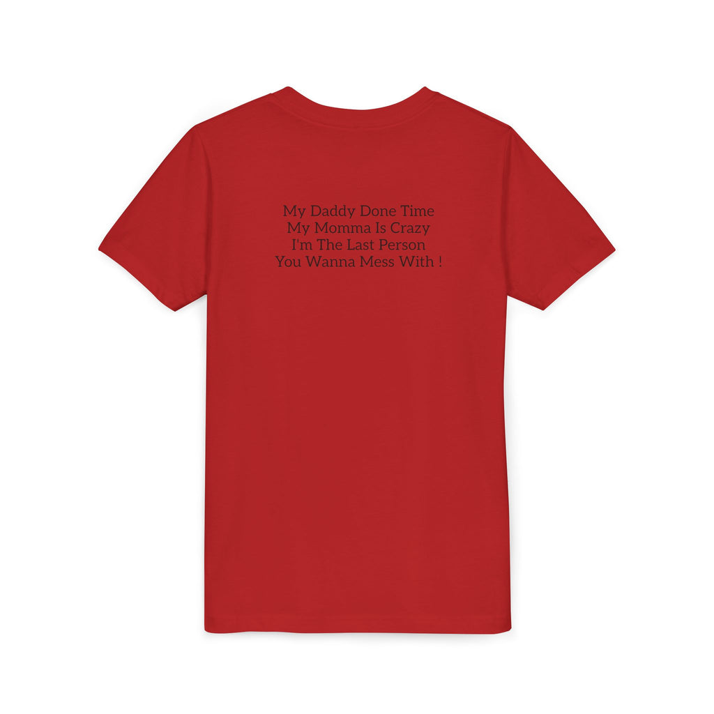 Youth Tee "Caution..." Back Quote — Protective Family Message Shirt