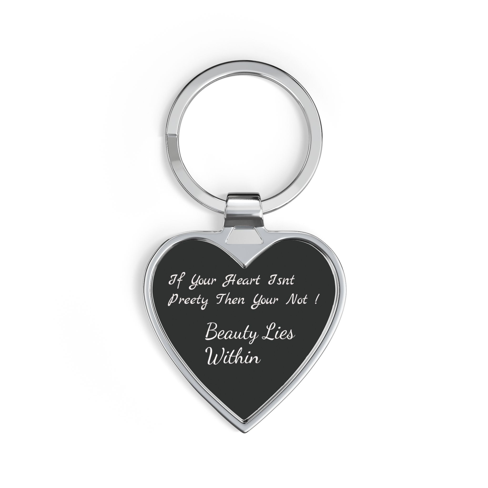 Engraved Heart Keychain – “Beauty Lies Within” Inspirational Gift