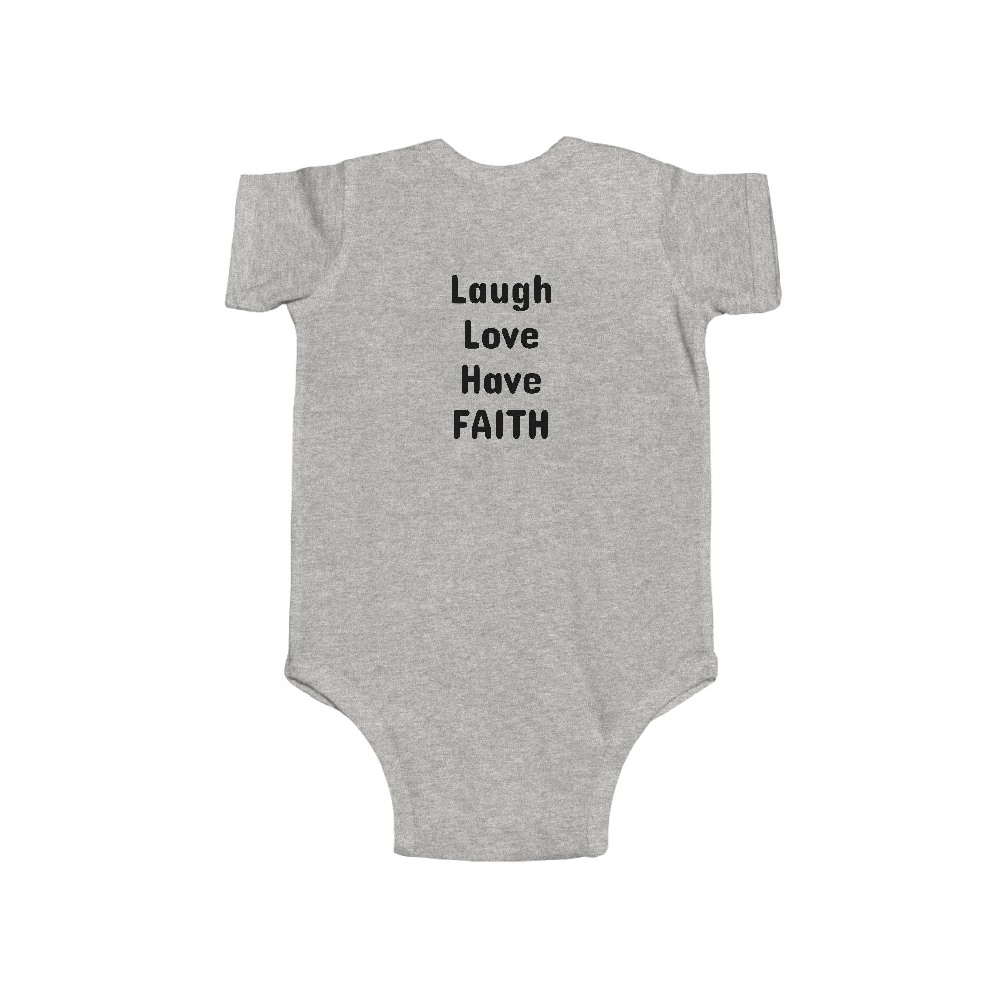 Infant Bodysuit - "Laugh Love Have Faith" Minimalist Baby Onesie, Inspirational Newborn Gift