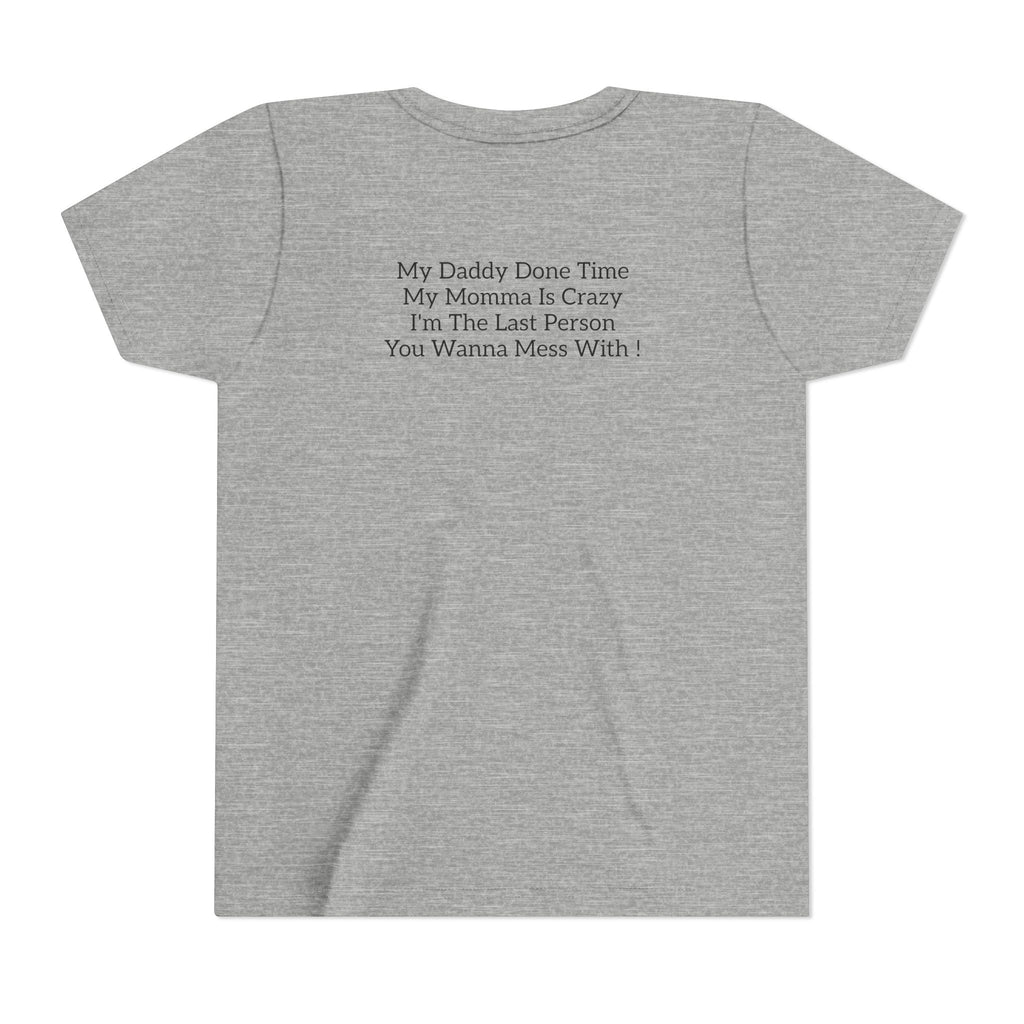 Youth Tee "Caution..." Back Quote — Protective Family Message Shirt