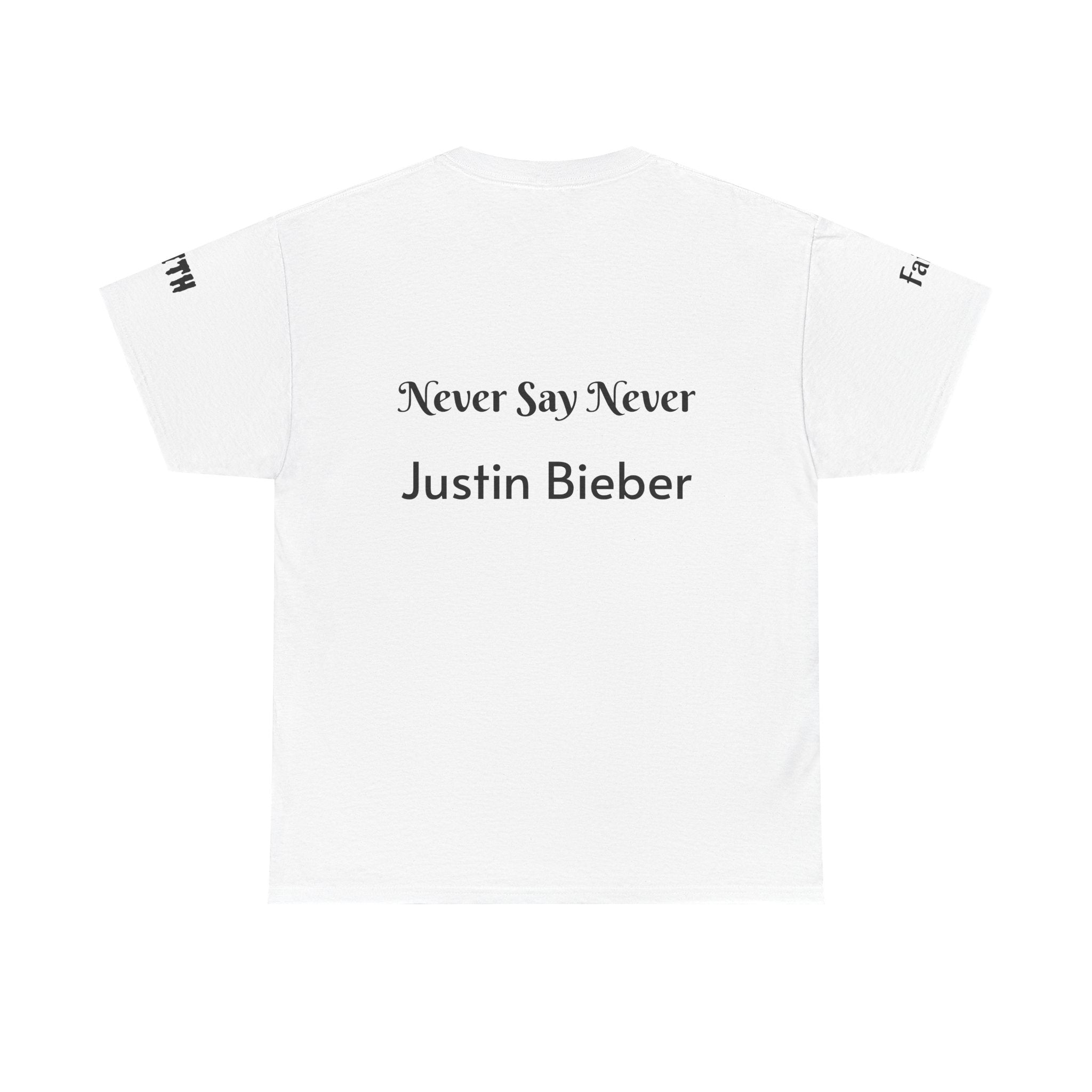 Graphic T-Shirt — "Never Say Never" Back Text Tee