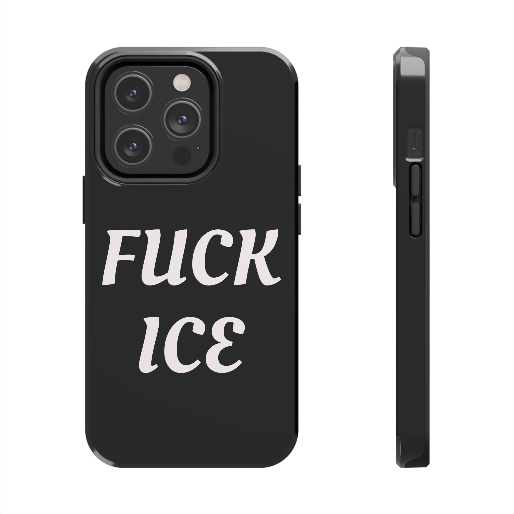Phone Case — Bold “FUCK ICE” Political Statement Protective Case