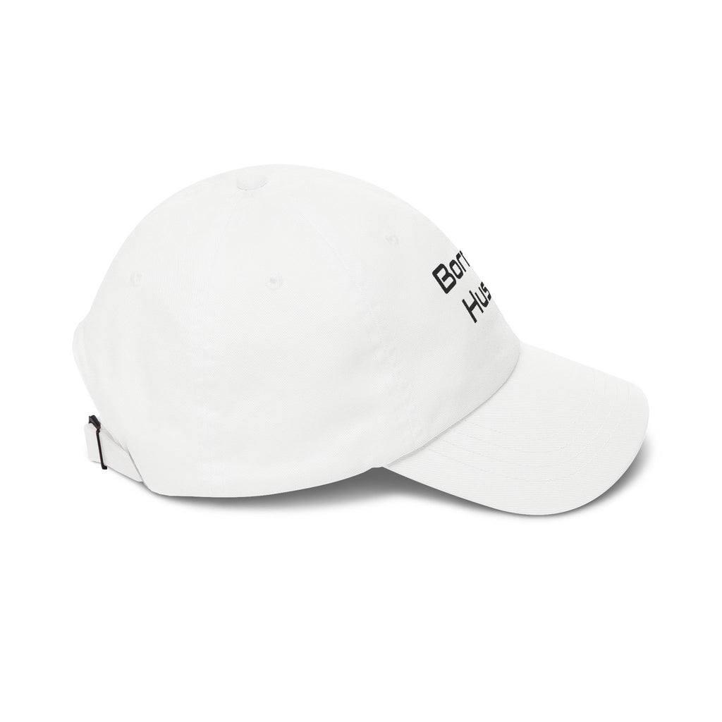 Born to Hustle Dad Cap – Embroidered Motivational Baseball Hat