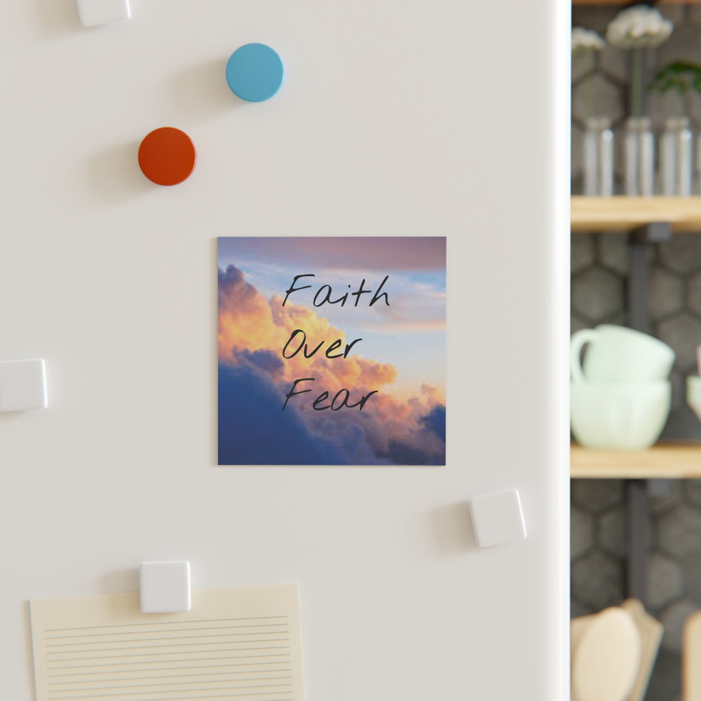 Faith Over Fear Square Magnet — Inspirational Cloud Quote Magnet