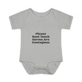 Infant Bodysuit - "Please Don’t Touch Germs Are Contagious" Funny Baby Onesie