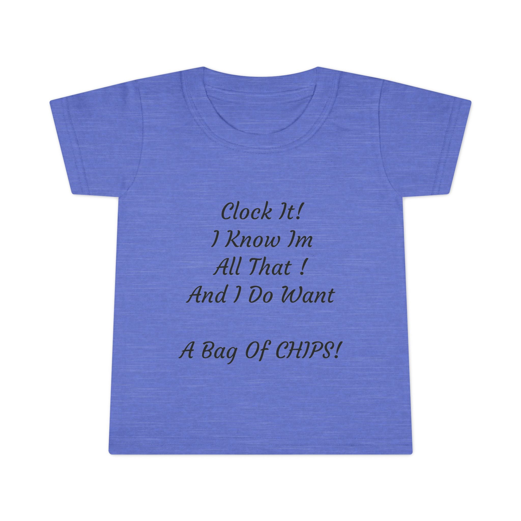Toddler T-Shirt — Cute Script Quote Tee for Little Ones