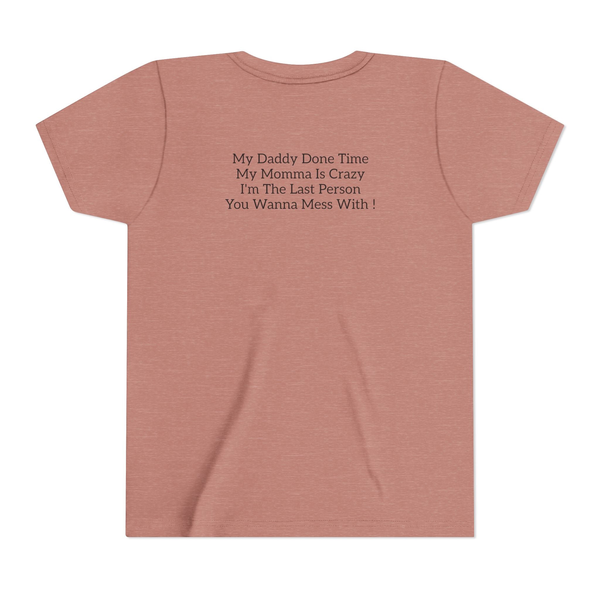 Youth Tee "Caution..." Back Quote — Protective Family Message Shirt