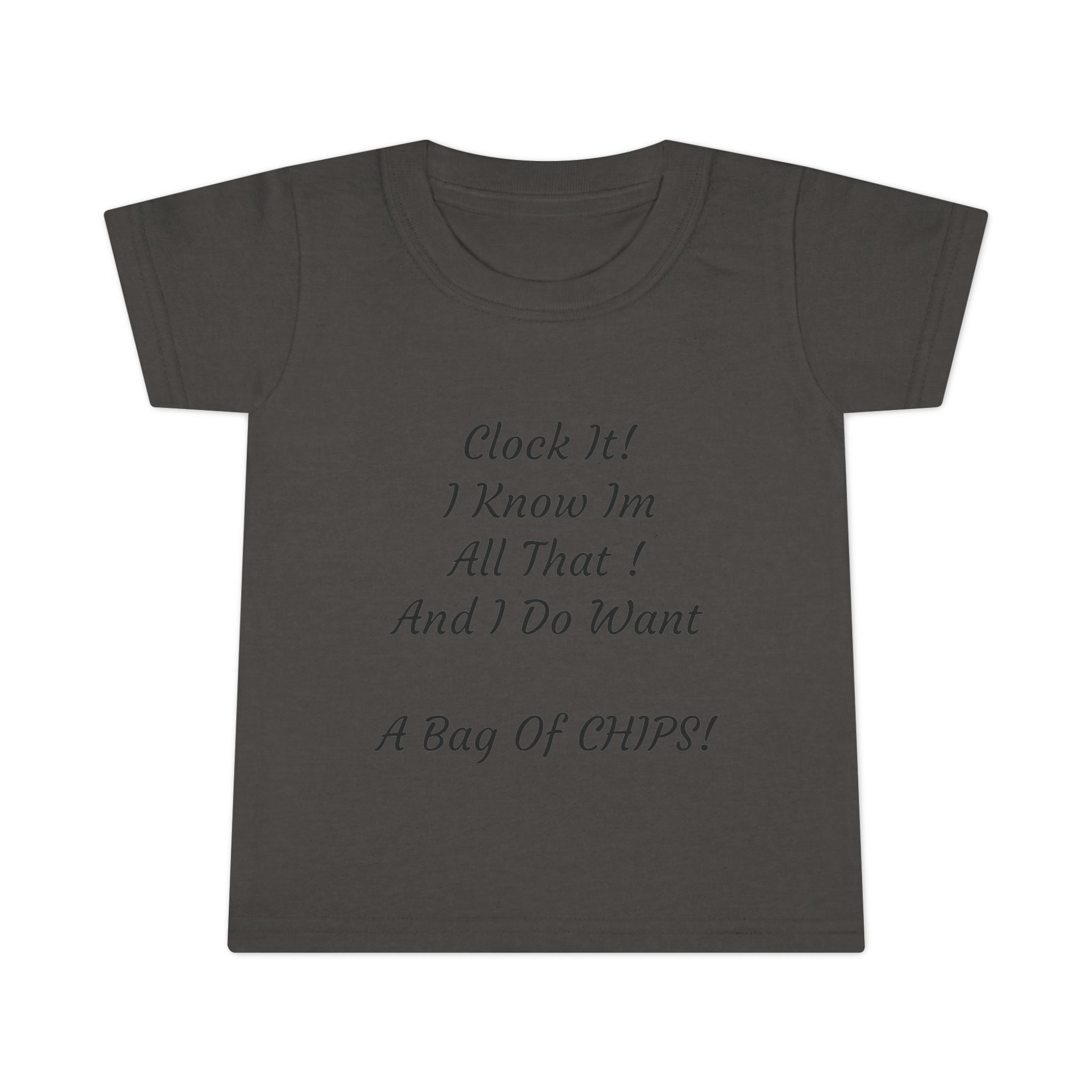 Toddler T-Shirt — Cute Script Quote Tee for Little Ones