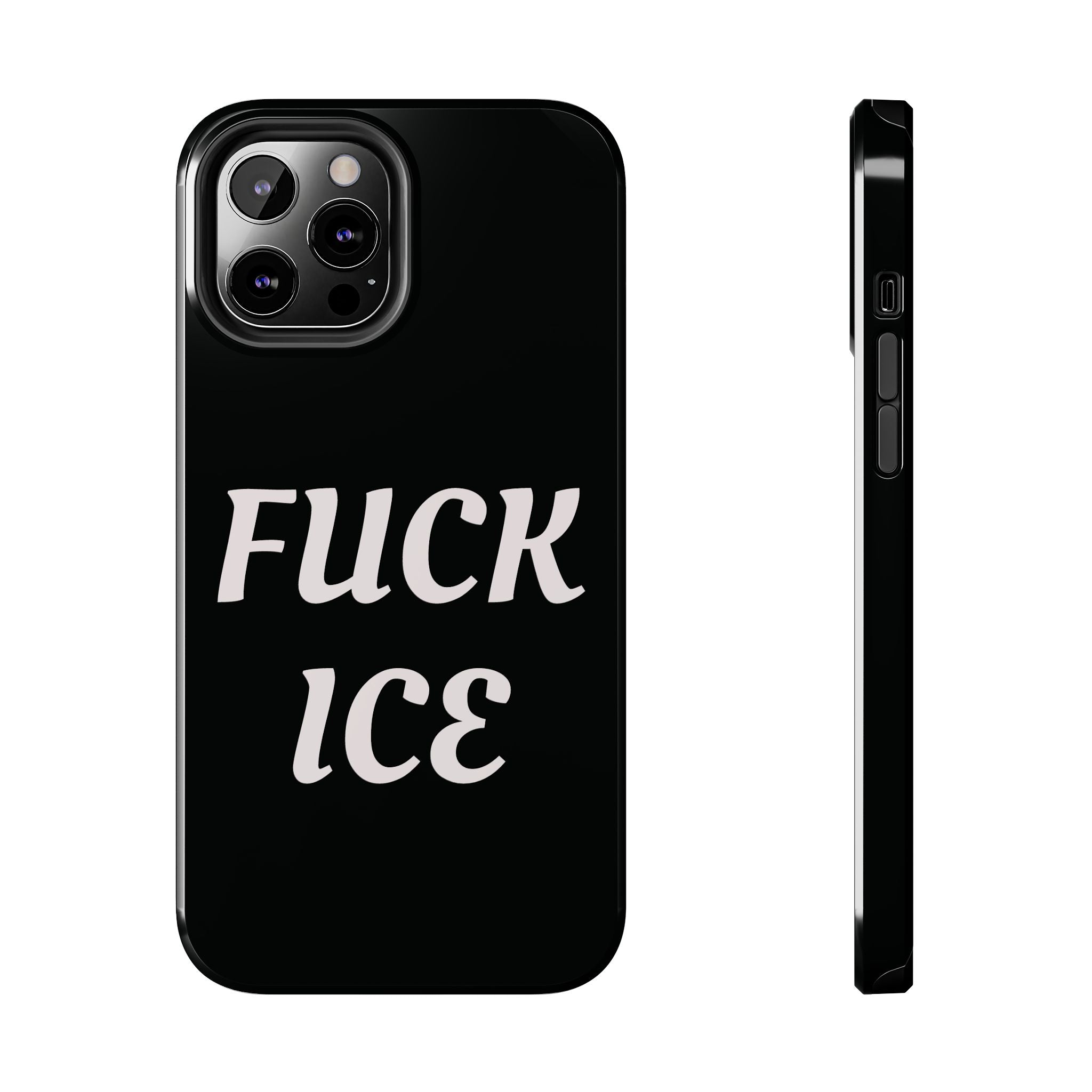 Phone Case — Bold “FUCK ICE” Political Statement Protective Case