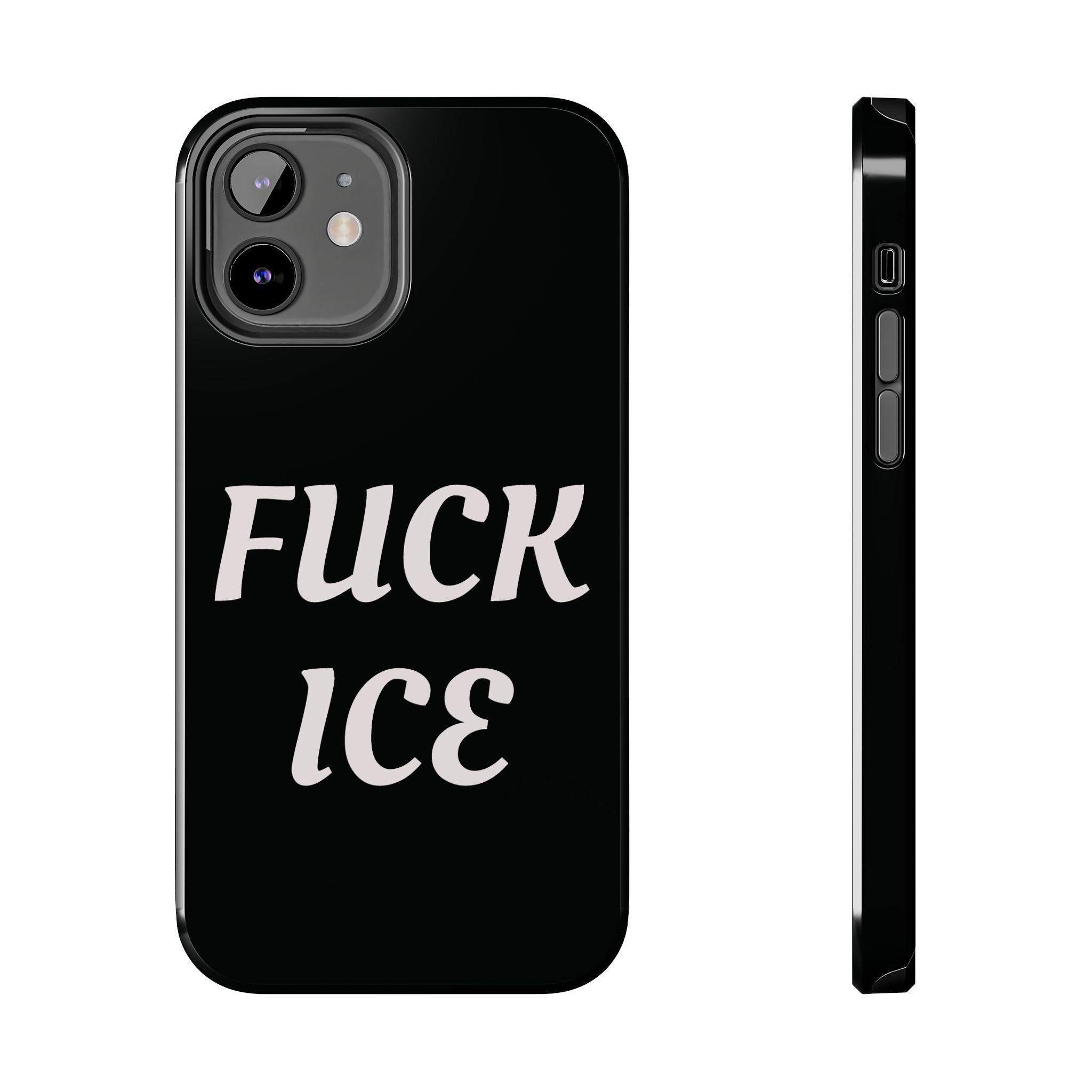 Phone Case — Bold “FUCK ICE” Political Statement Protective Case