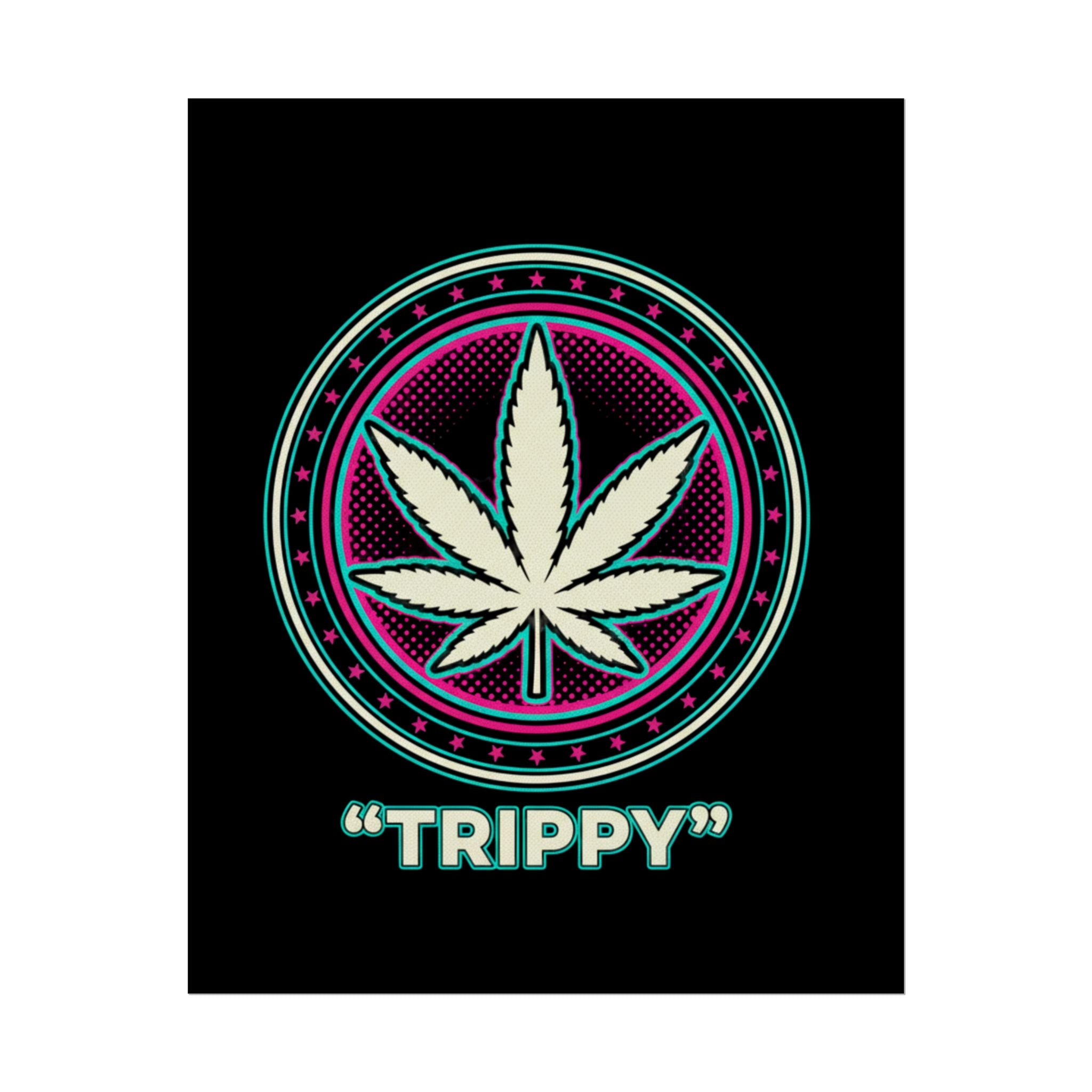 Psychedelic Cannabis Poster – "TRIPPY" Retro Leaf Wall Art