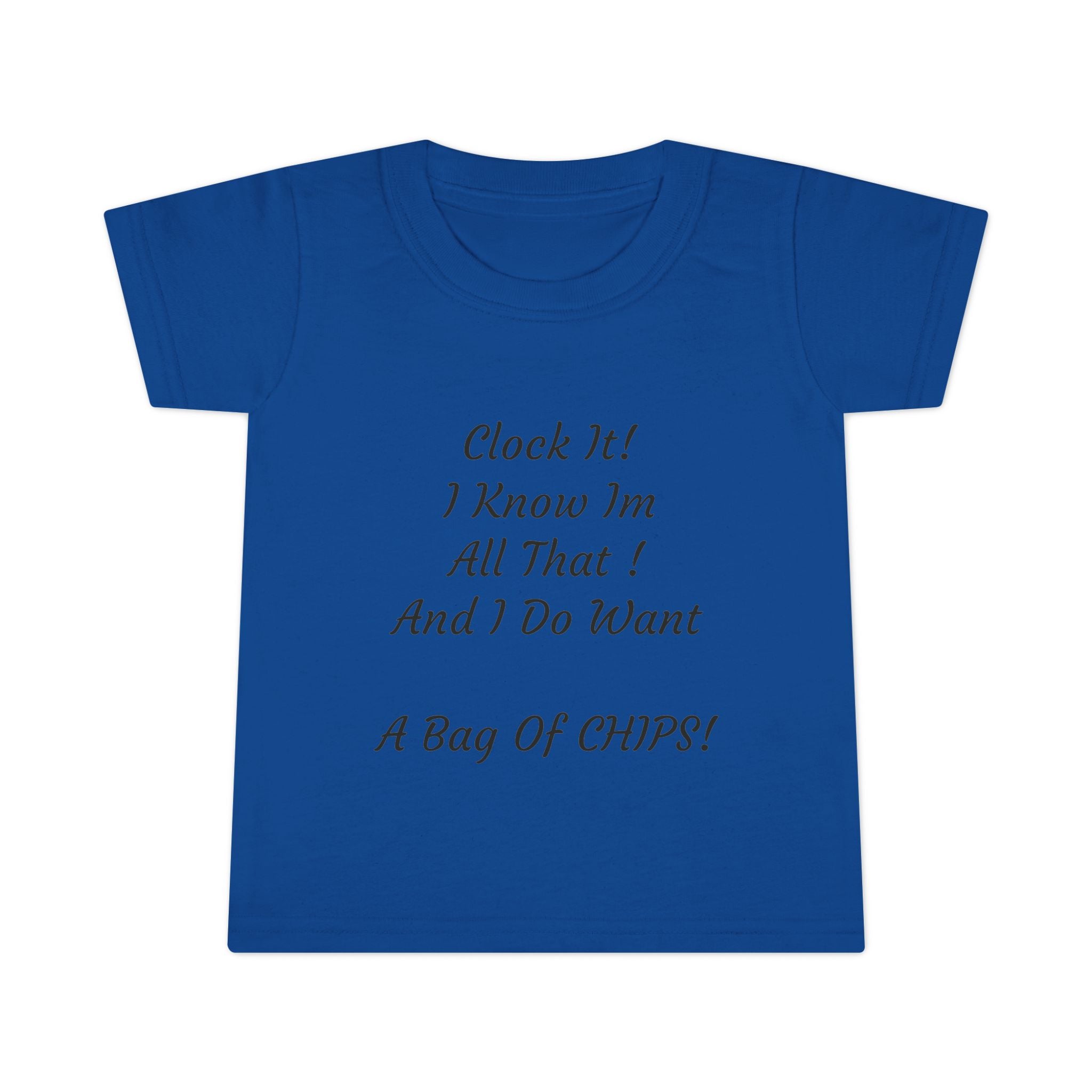 Toddler T-Shirt — Cute Script Quote Tee for Little Ones