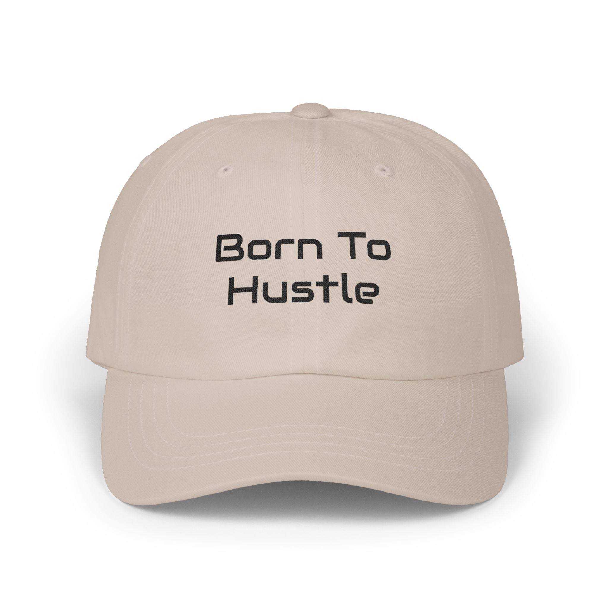 Born to Hustle Dad Cap – Embroidered Motivational Baseball Hat