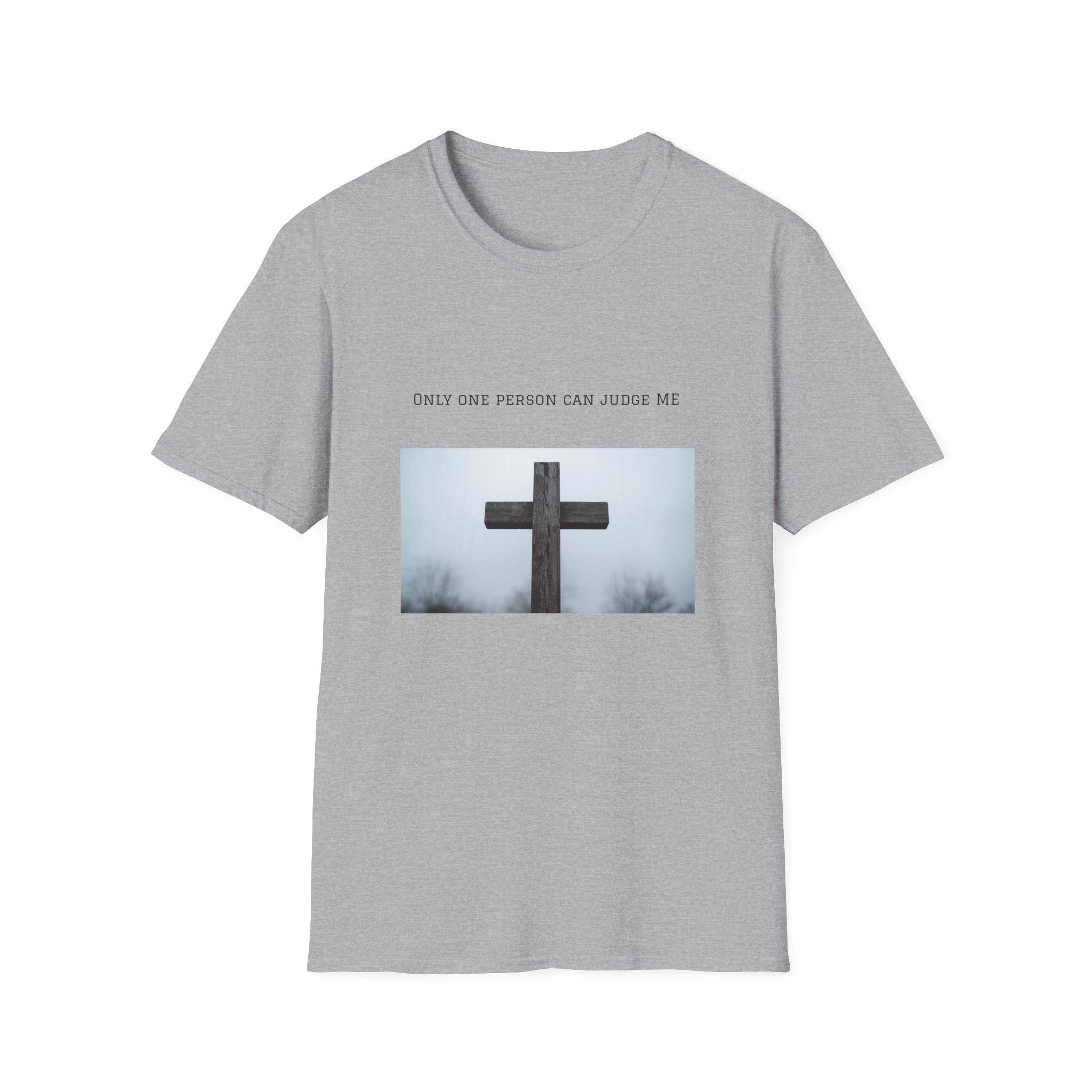 Cross Photo T-Shirt — "Only One Person Can Judge Me" Christian Tee
