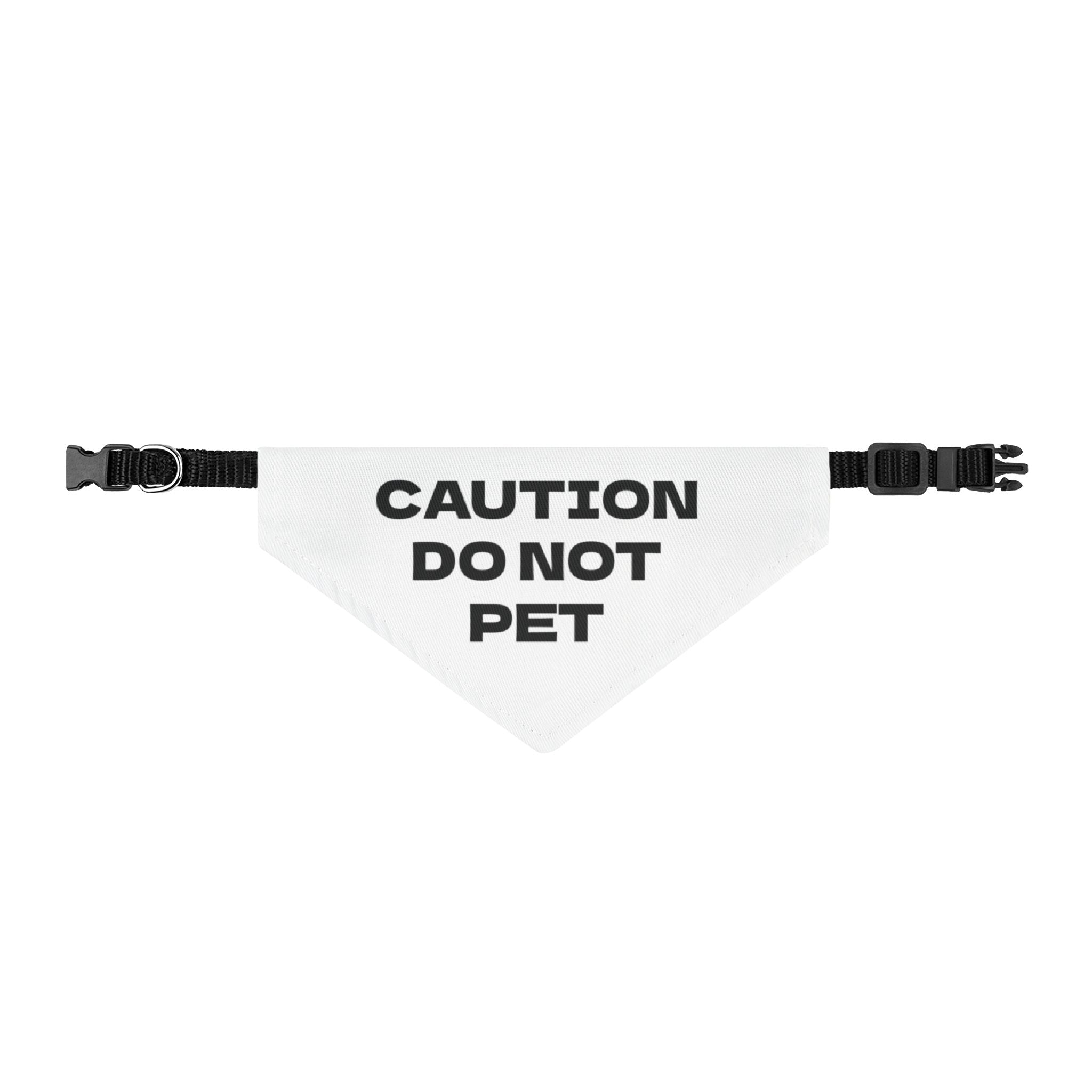Clip-On Pet Bandana — "Caution Do Not Pet" No-Pet Safety Bandana for Dogs & Cats
