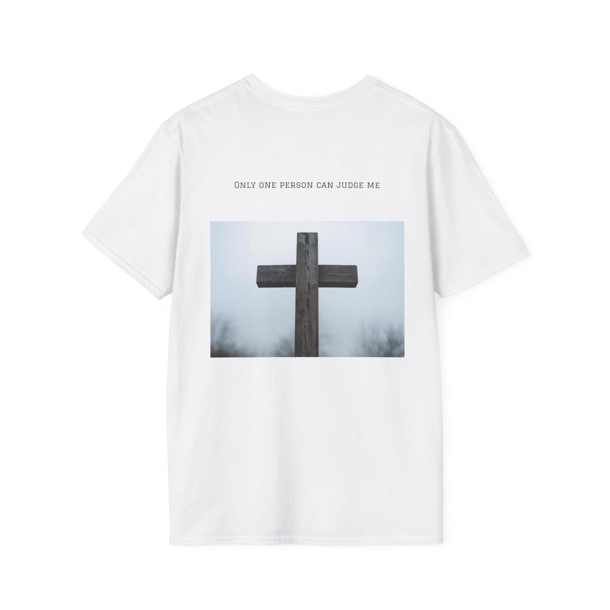 Cross Photo T-Shirt — "Only One Person Can Judge Me" Christian Tee