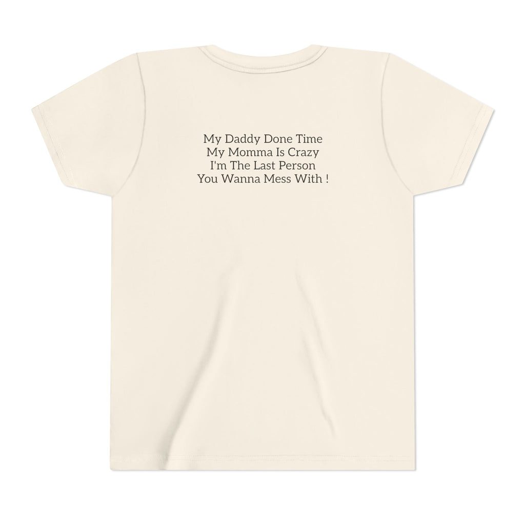 Youth Tee "Caution..." Back Quote — Protective Family Message Shirt
