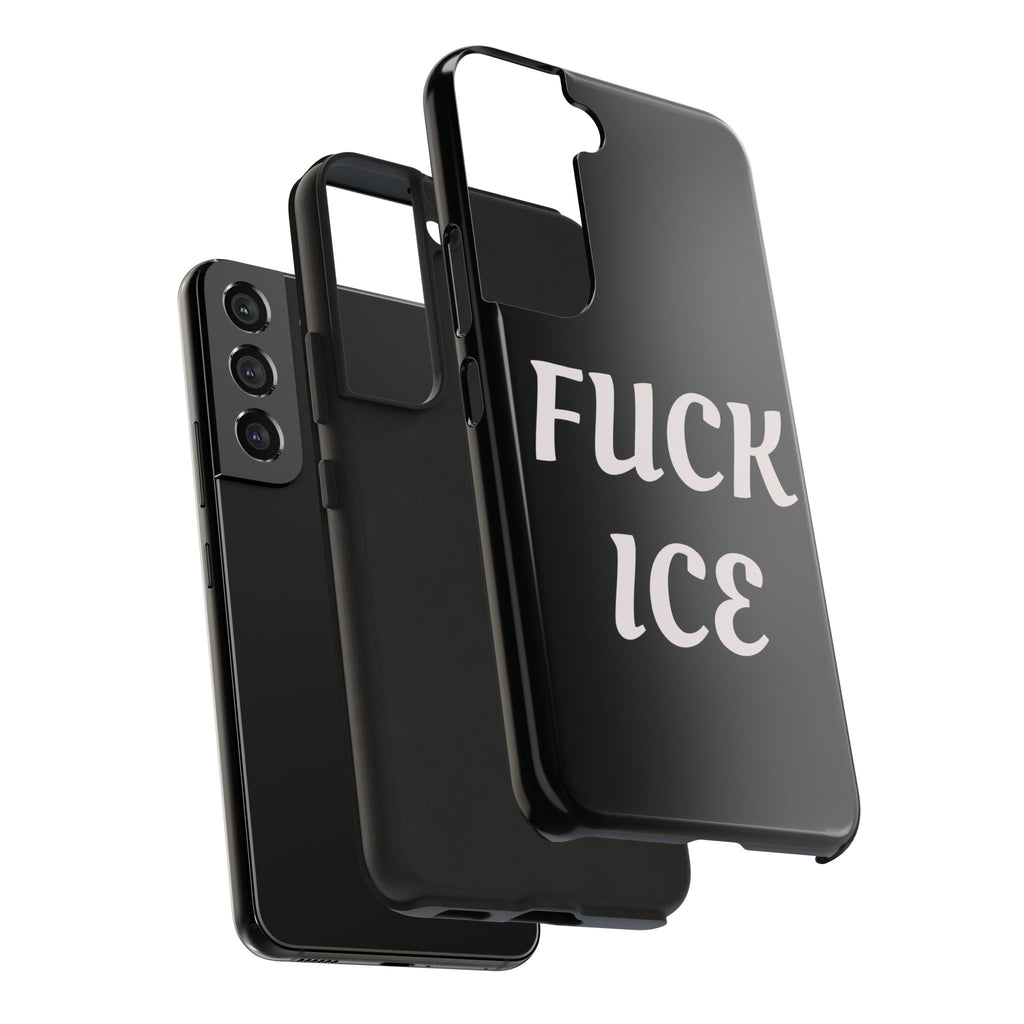Phone Case — Bold “FUCK ICE” Political Statement Protective Case
