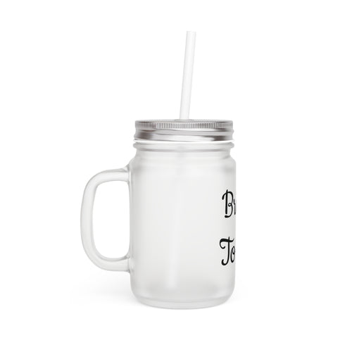 Bride To Be Mason Jar Tumbler — Bachelorette Party Drink Mug
