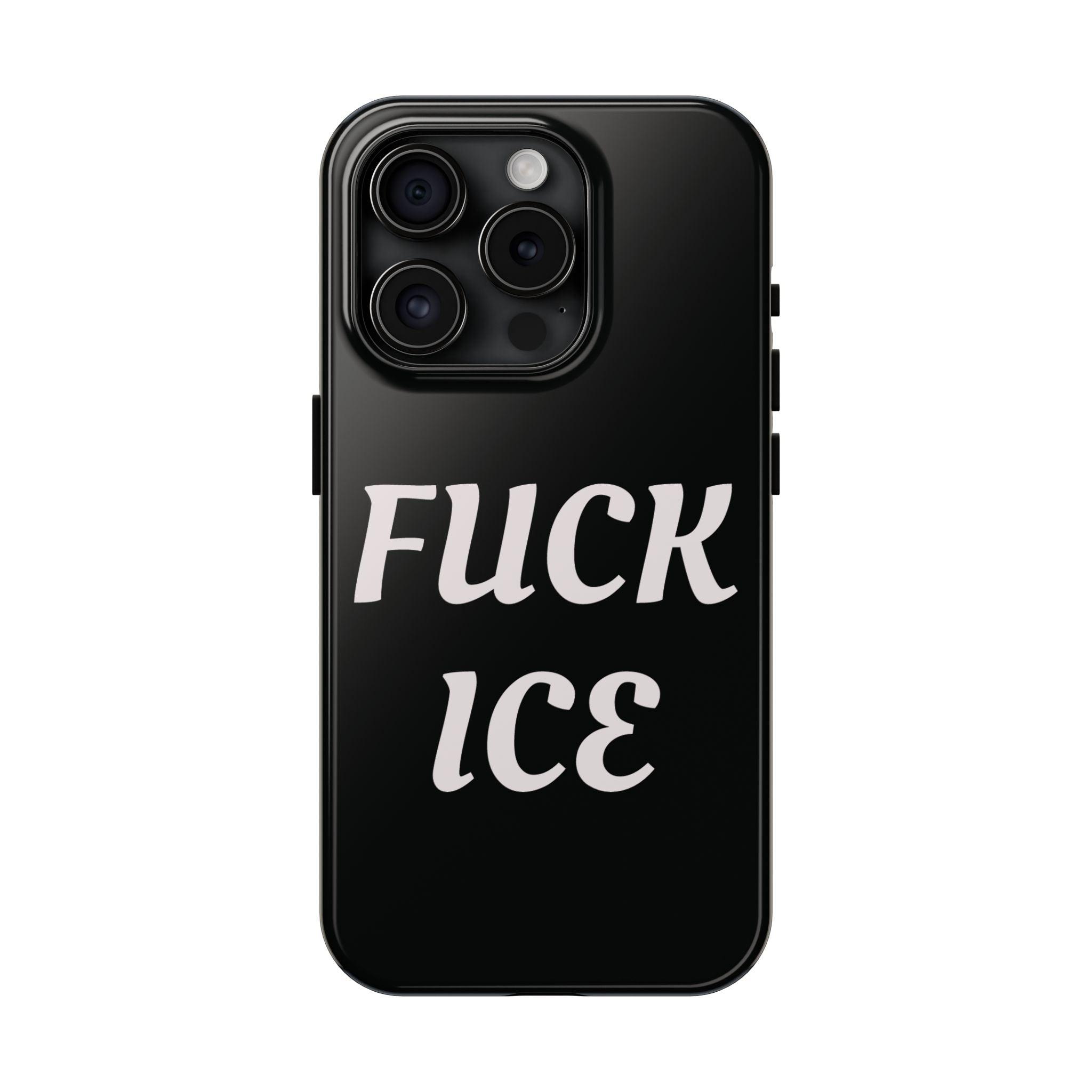 Phone Case — Bold “FUCK ICE” Political Statement Protective Case