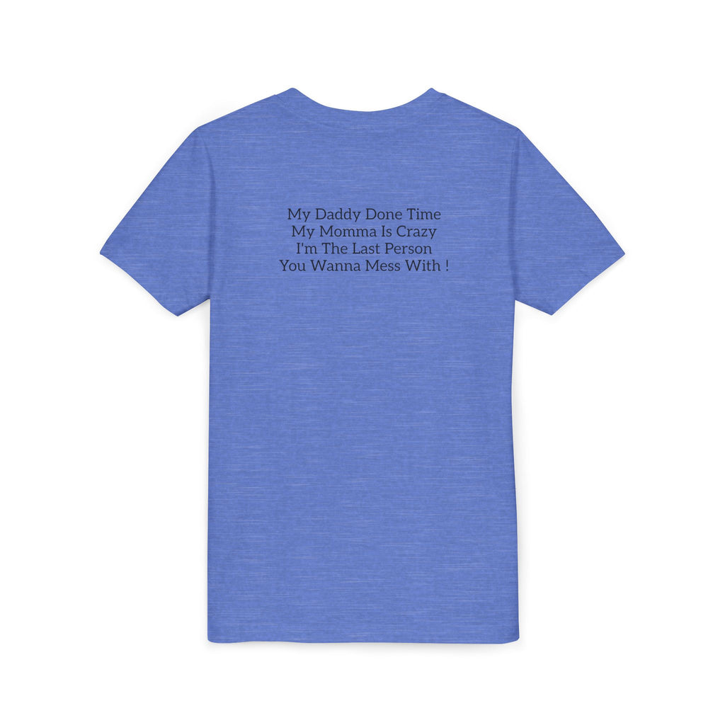 Youth Tee "Caution..." Back Quote — Protective Family Message Shirt
