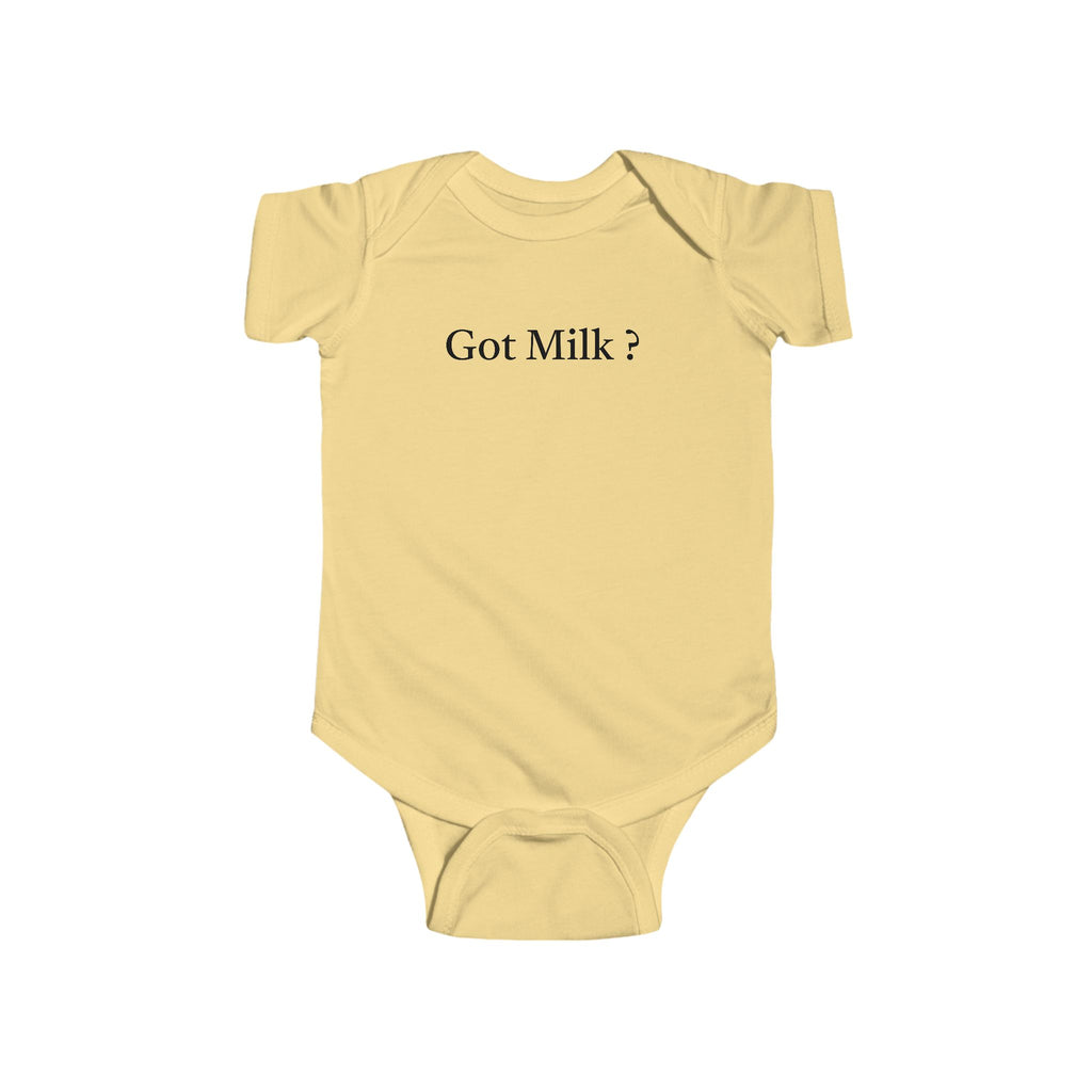 Got Milk? Infant Bodysuit — Funny Baby Onesie for New Parents