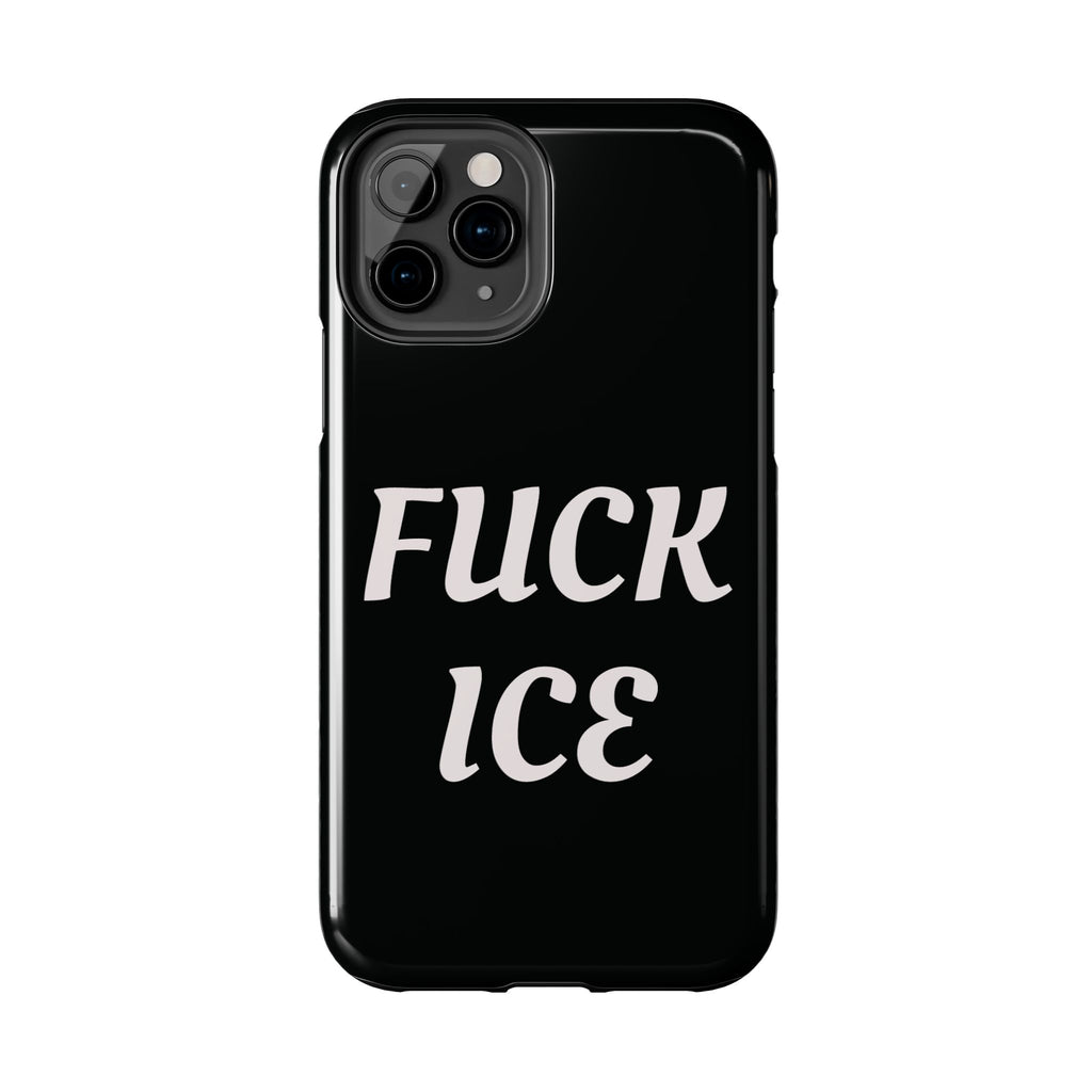 Phone Case — Bold “FUCK ICE” Political Statement Protective Case