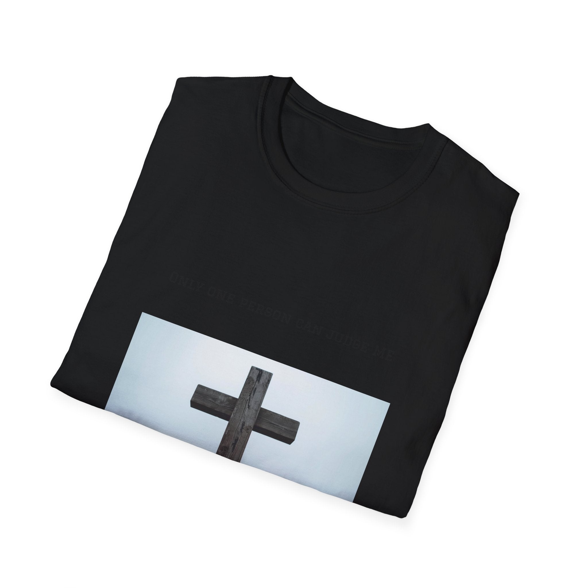 Cross Photo T-Shirt — "Only One Person Can Judge Me" Christian Tee
