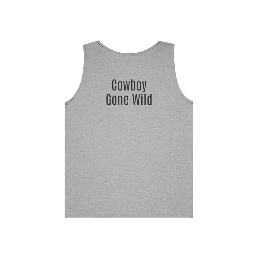 Cowboy Tank Top - "Cowboy" Front, "Cowboy Gone Wild" Back Graphic Tank