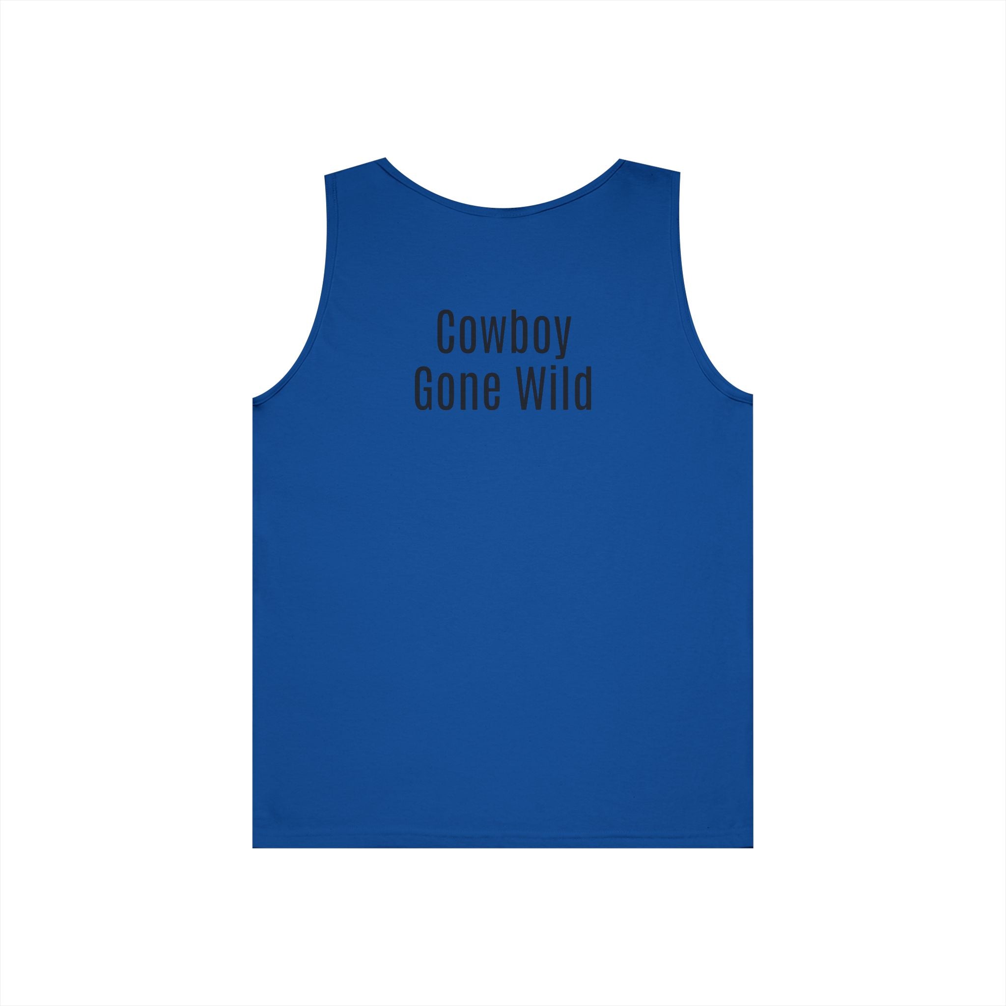 Cowboy Tank Top - "Cowboy" Front, "Cowboy Gone Wild" Back Graphic Tank