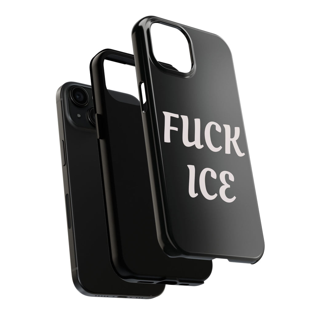 Phone Case — Bold “FUCK ICE” Political Statement Protective Case
