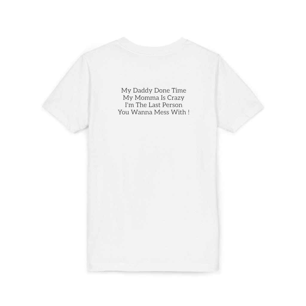 Youth Tee "Caution..." Back Quote — Protective Family Message Shirt
