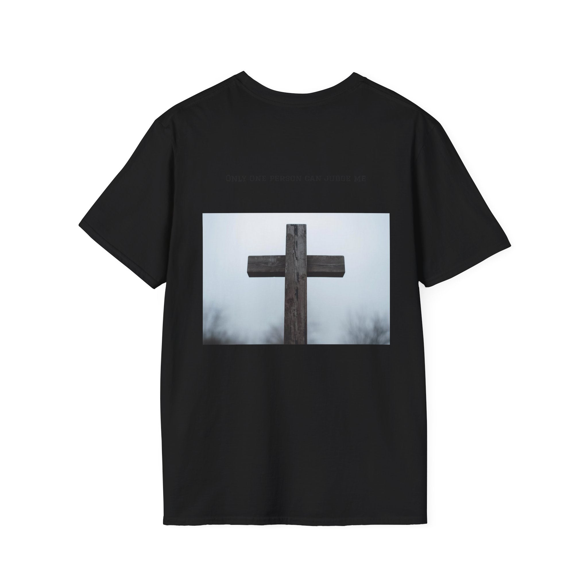 Cross Photo T-Shirt — "Only One Person Can Judge Me" Christian Tee
