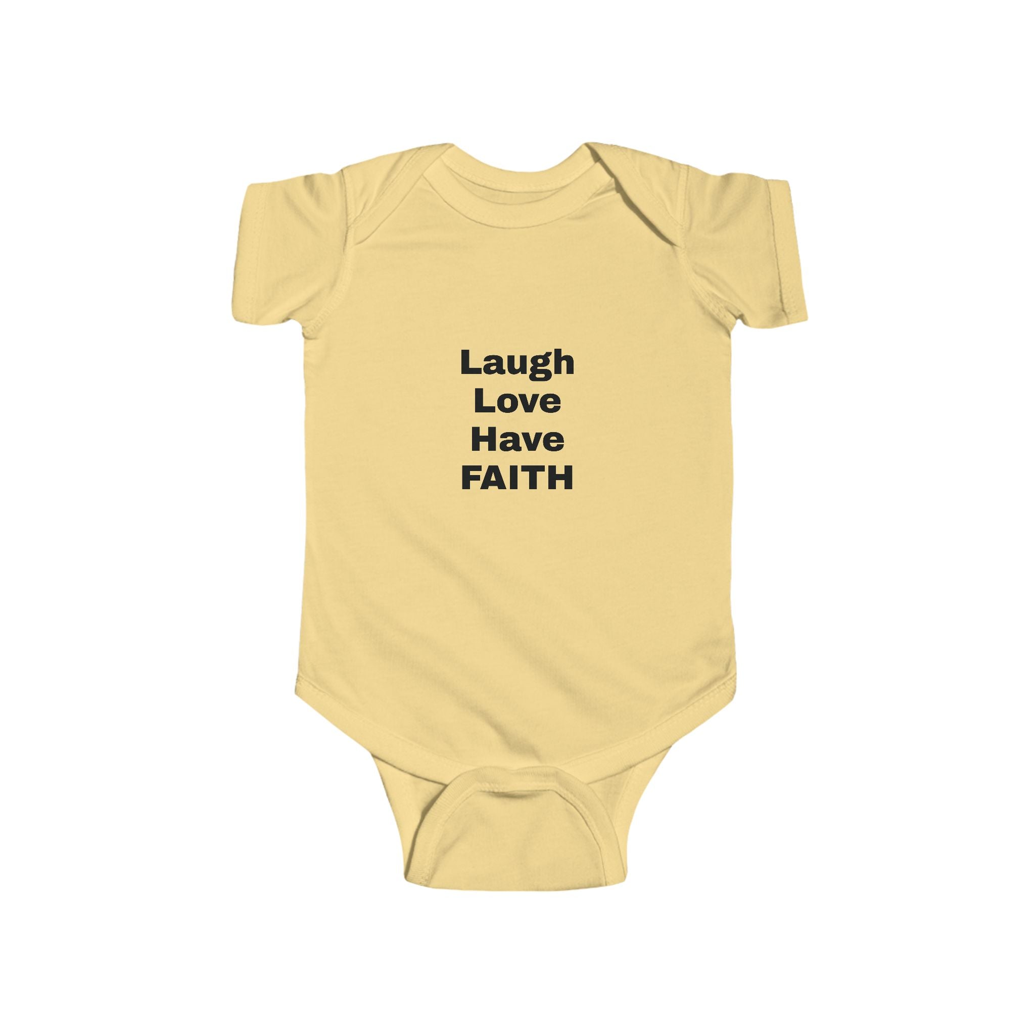 Infant Bodysuit - "Laugh Love Have Faith" Minimalist Baby Onesie, Inspirational Newborn Gift