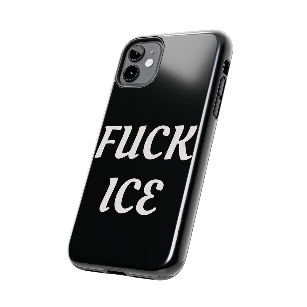 Phone Case — Bold “FUCK ICE” Political Statement Protective Case