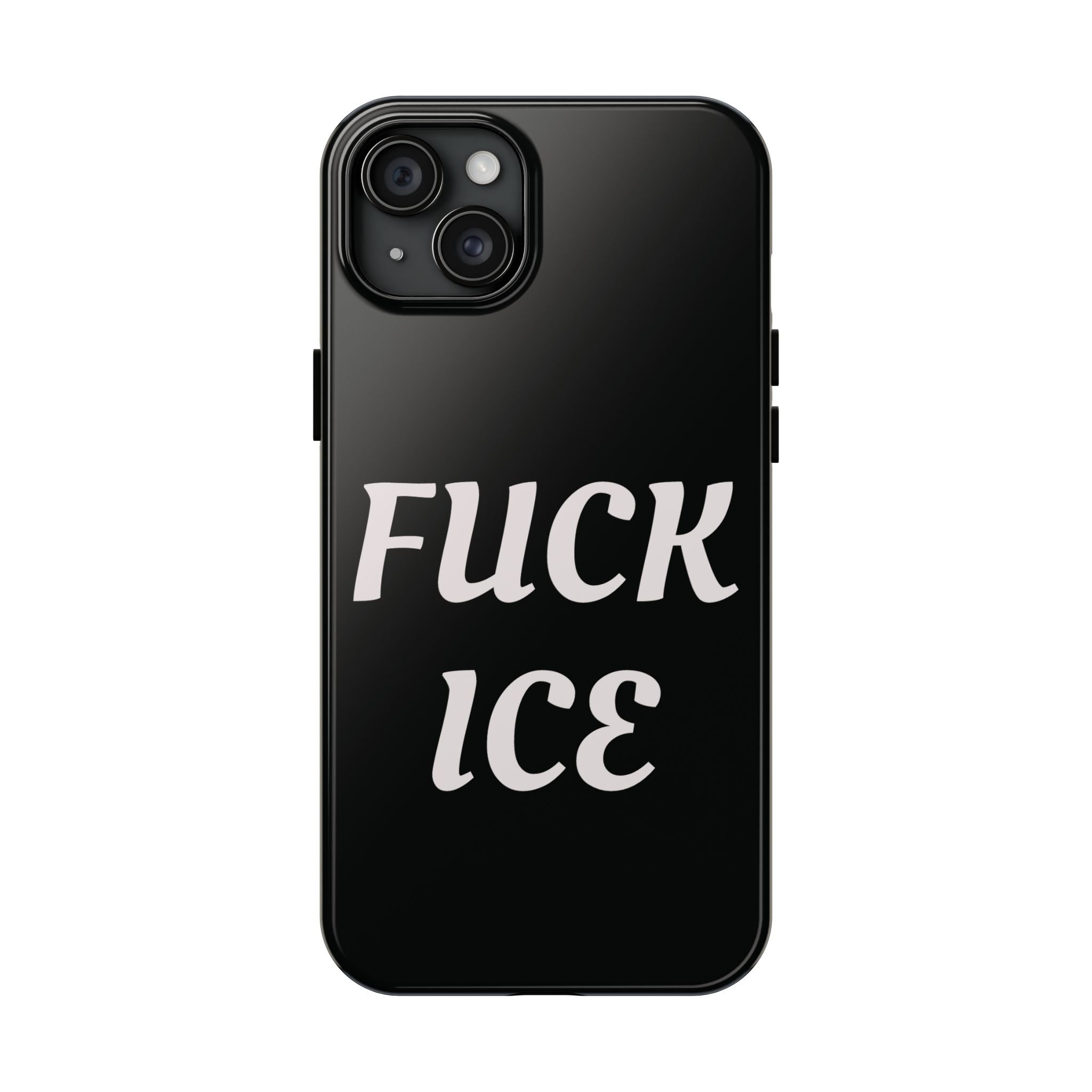 Phone Case — Bold “FUCK ICE” Political Statement Protective Case