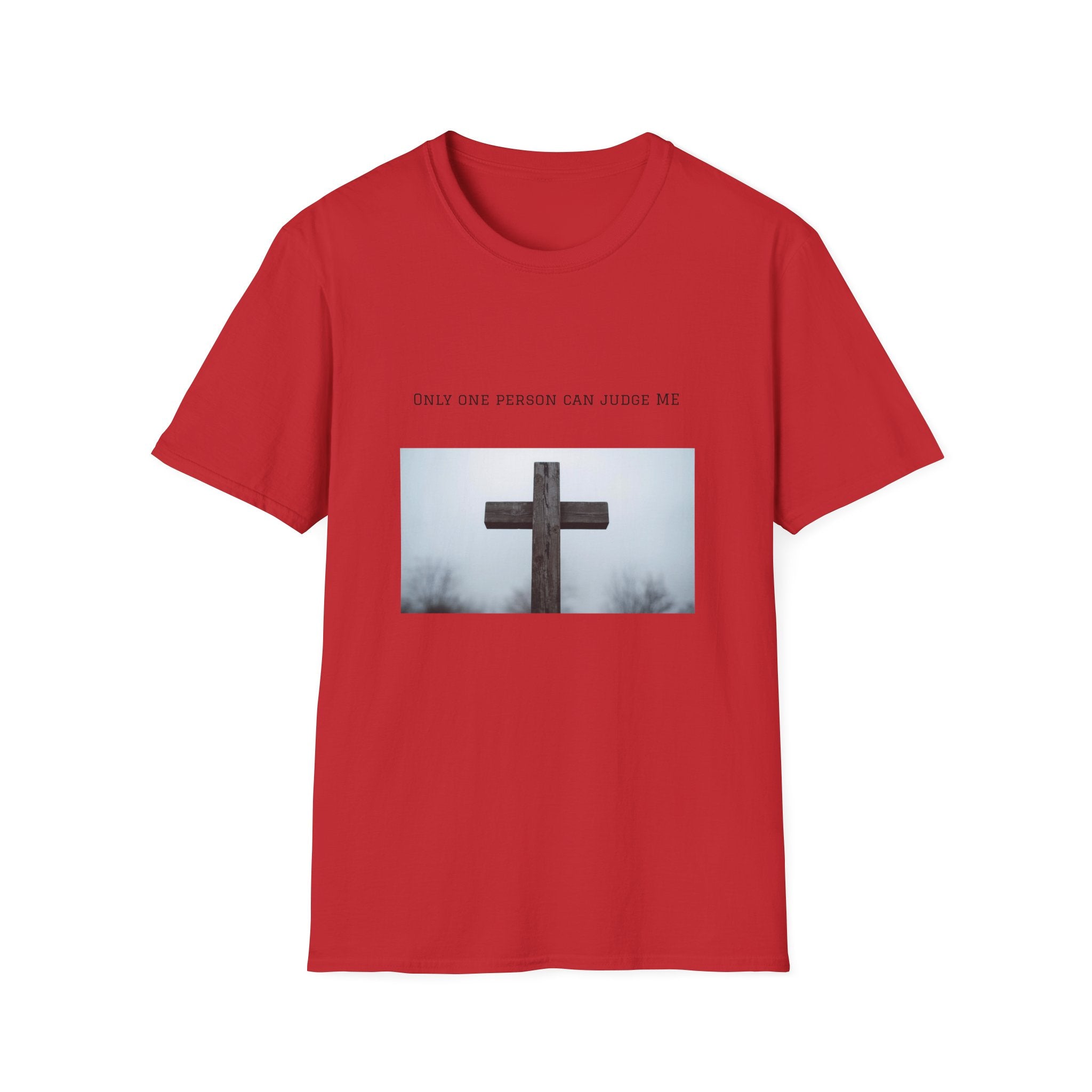 Cross Photo T-Shirt — "Only One Person Can Judge Me" Christian Tee
