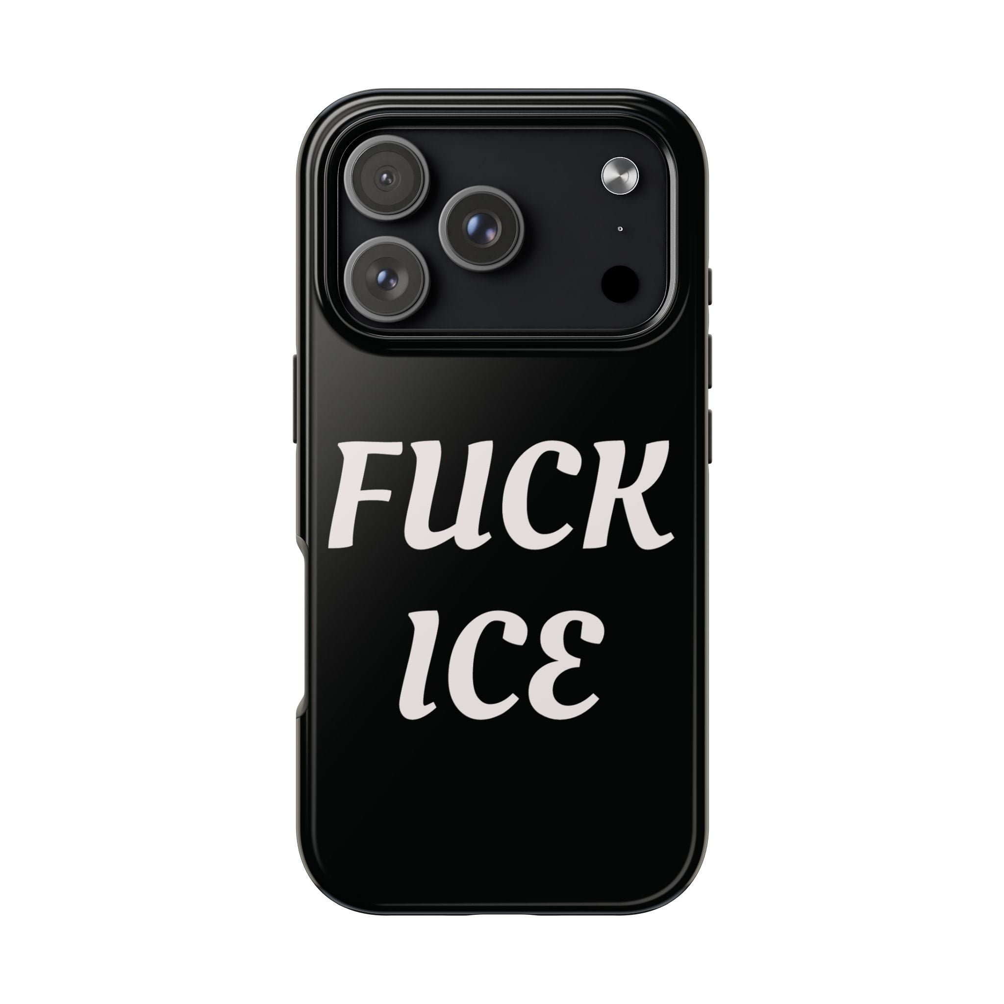 Phone Case — Bold “FUCK ICE” Political Statement Protective Case
