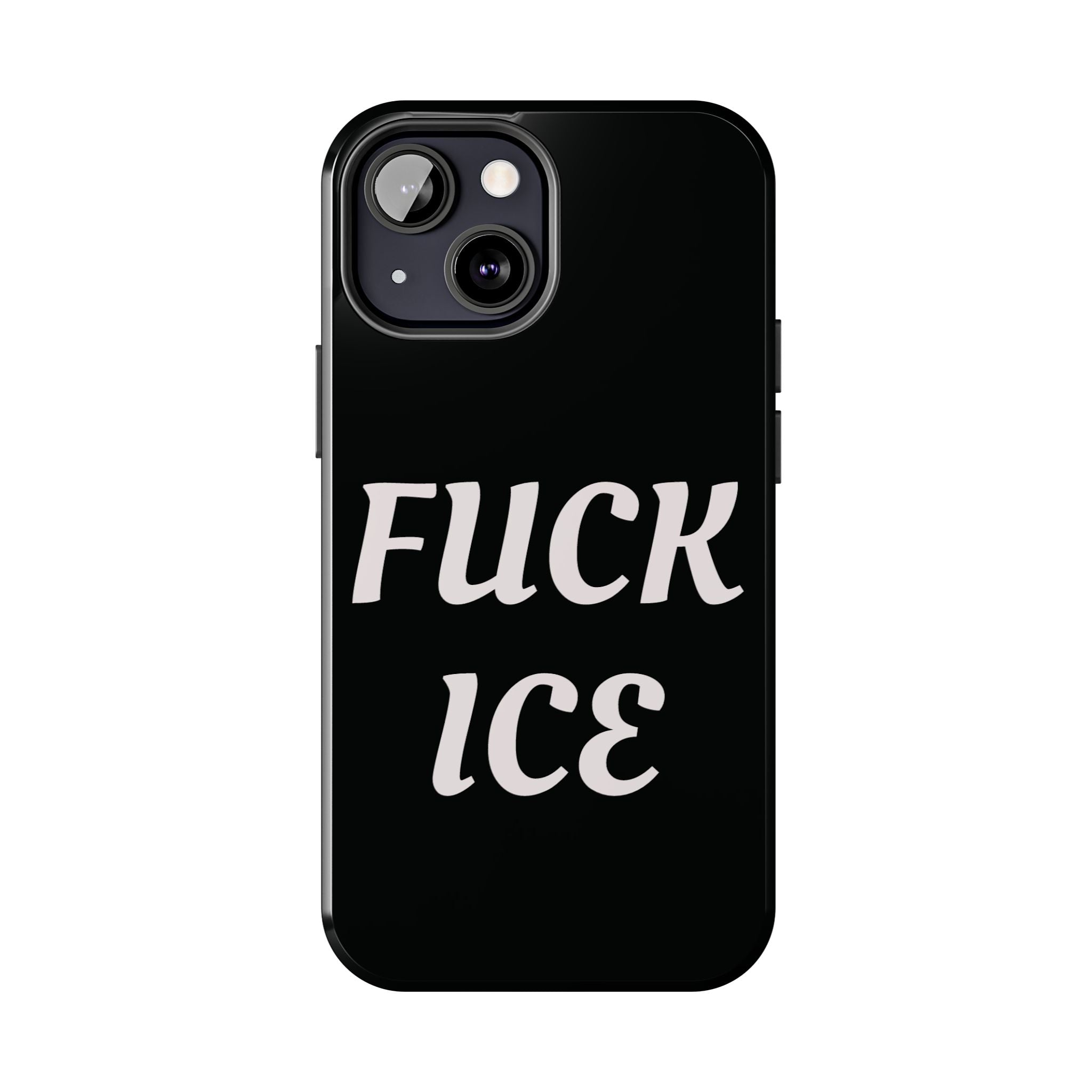 Phone Case — Bold “FUCK ICE” Political Statement Protective Case