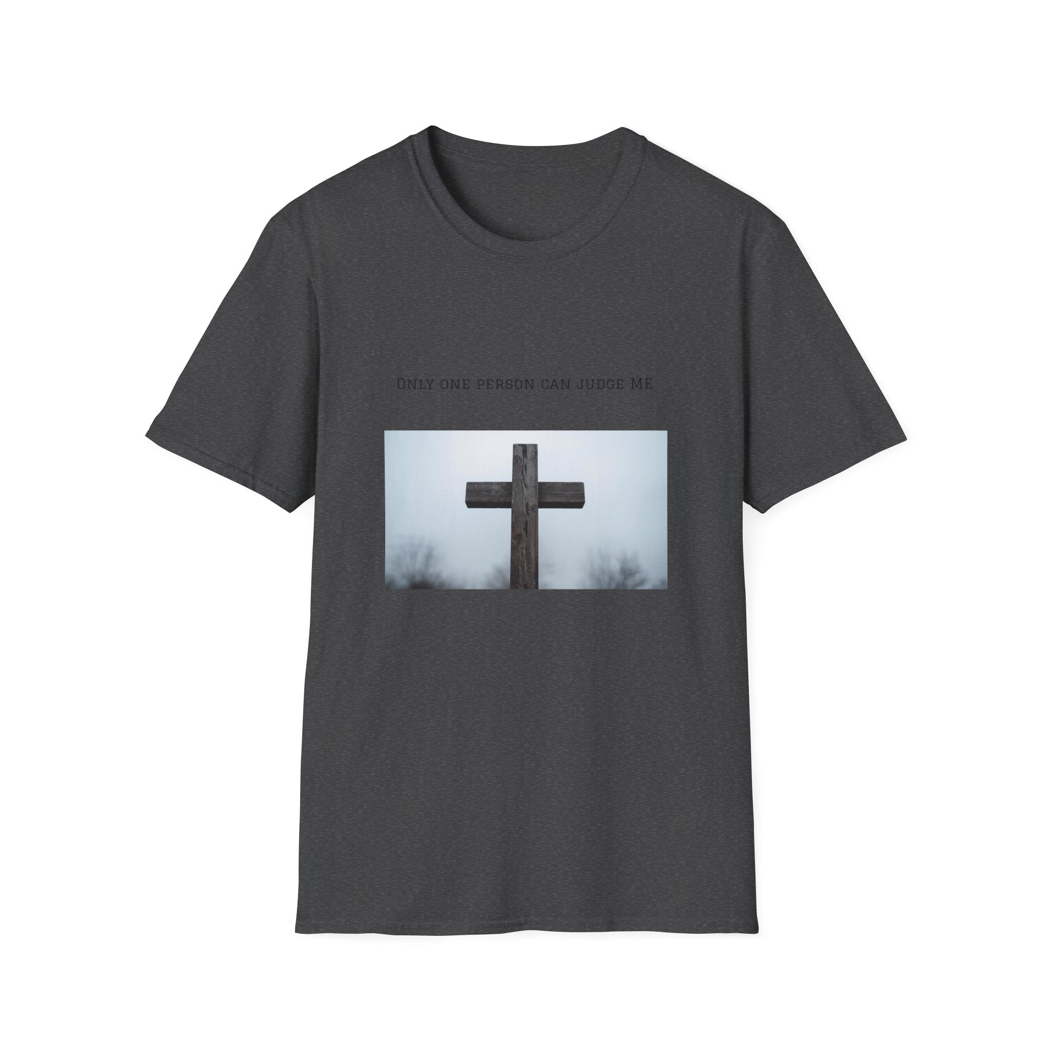 Cross Photo T-Shirt — "Only One Person Can Judge Me" Christian Tee