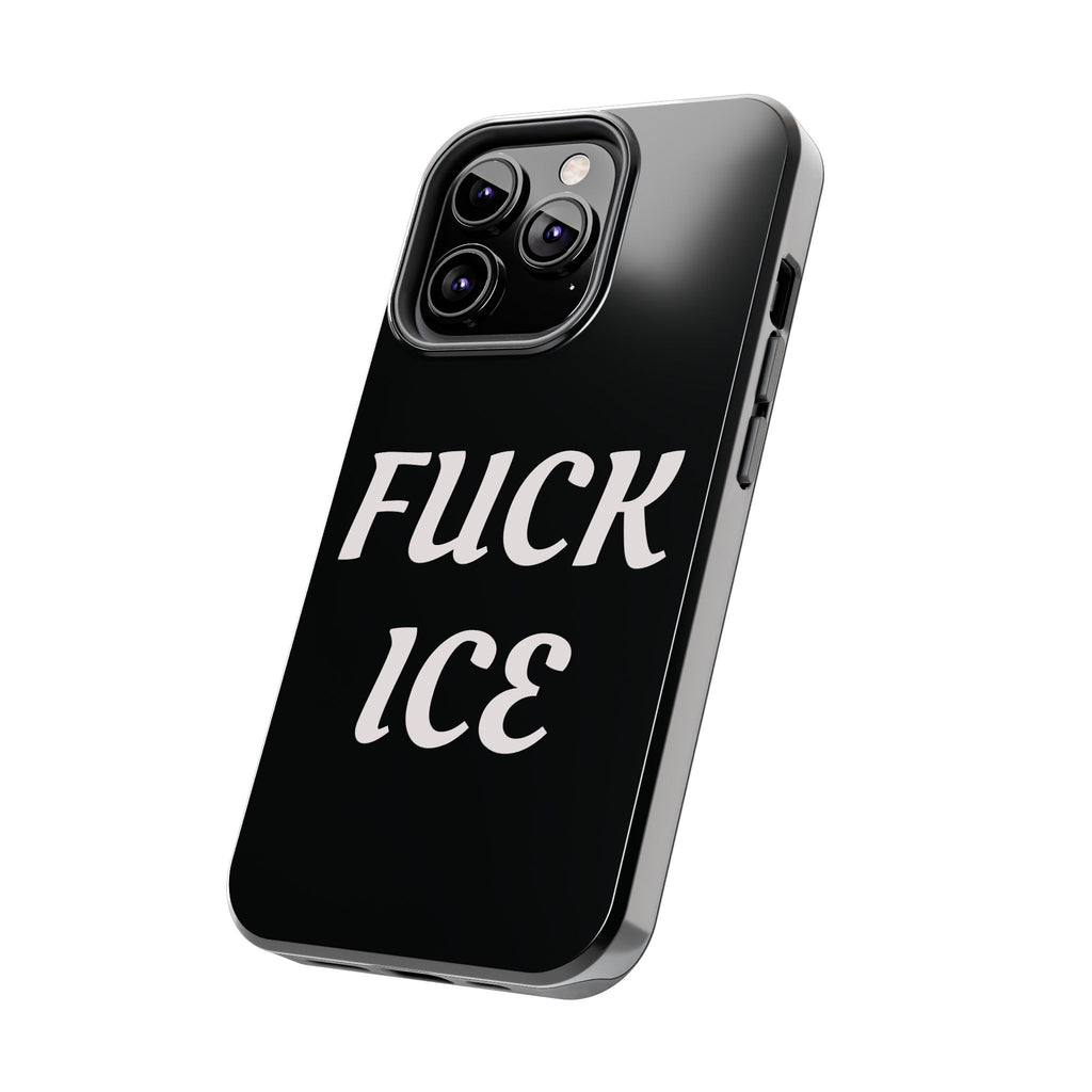 Phone Case — Bold “FUCK ICE” Political Statement Protective Case
