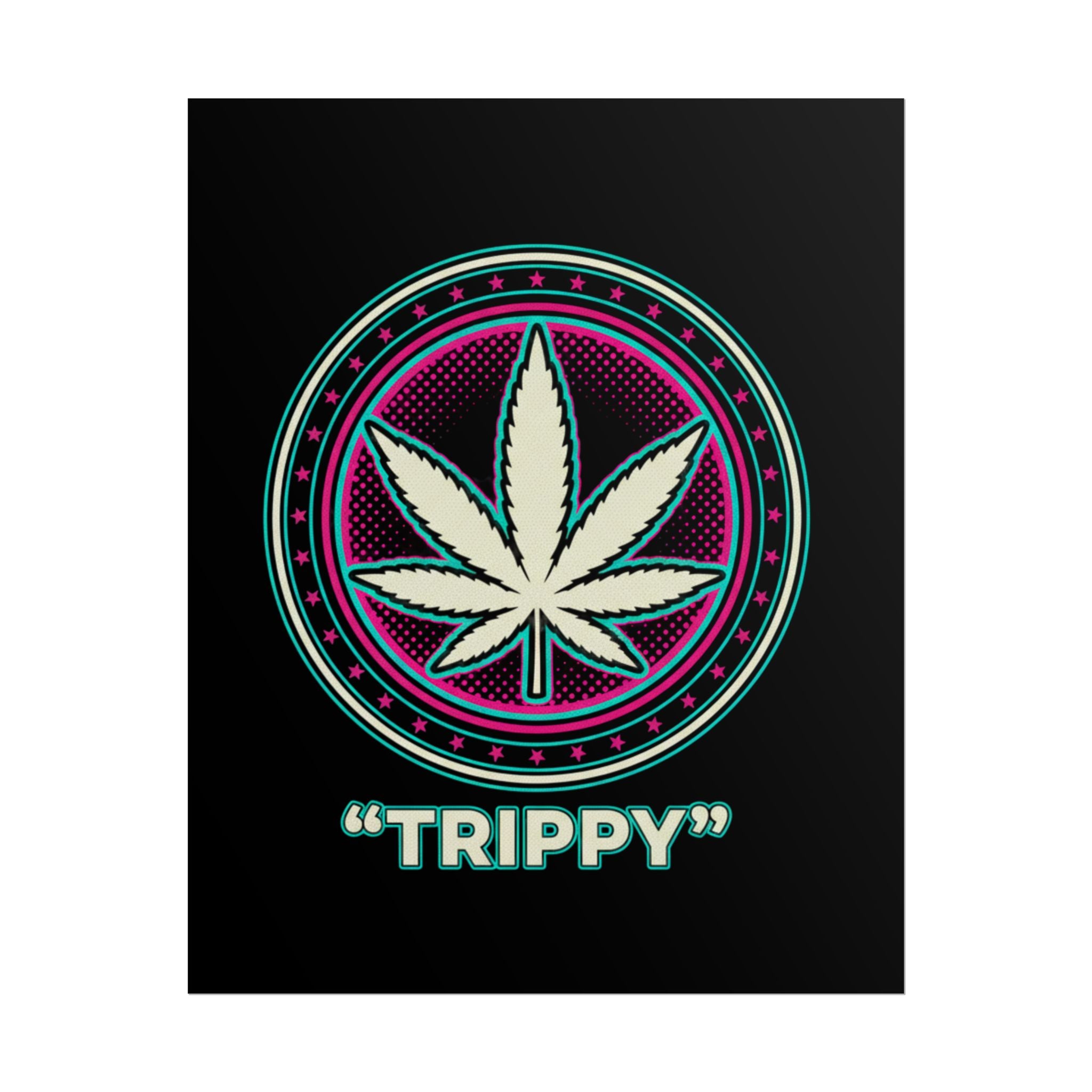 Psychedelic Cannabis Poster – "TRIPPY" Retro Leaf Wall Art
