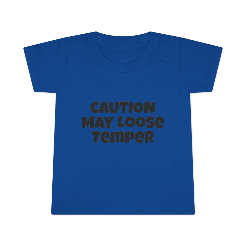 Toddler T-Shirt — “Caution May Loose Temper” Funny Kids Tee
